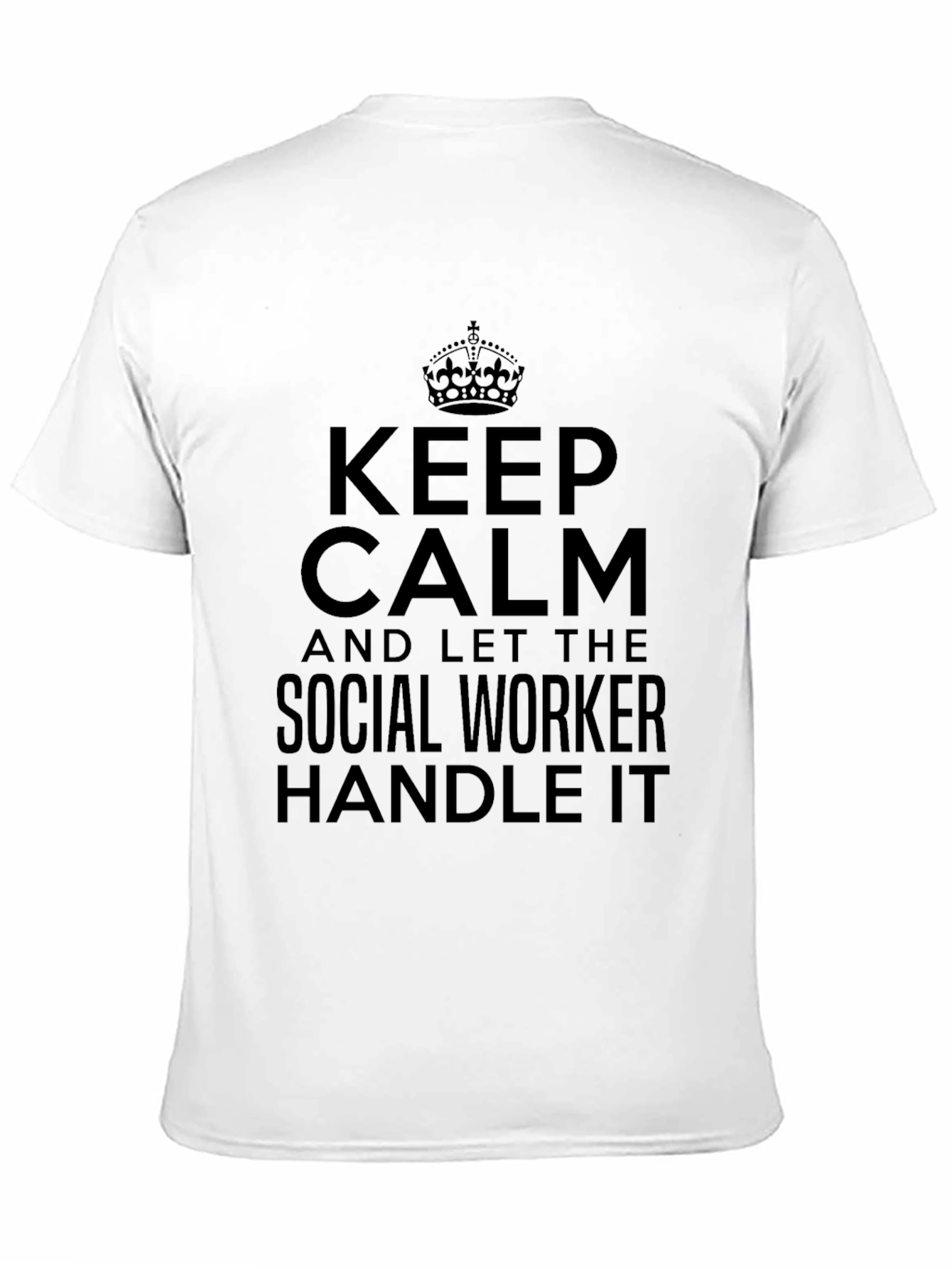 Keep Calm Social Worker T-Shirt