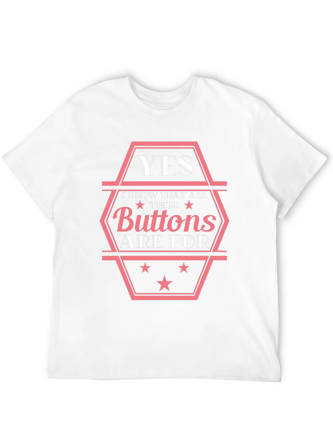 Yes These Buttons Are For T-Shirt