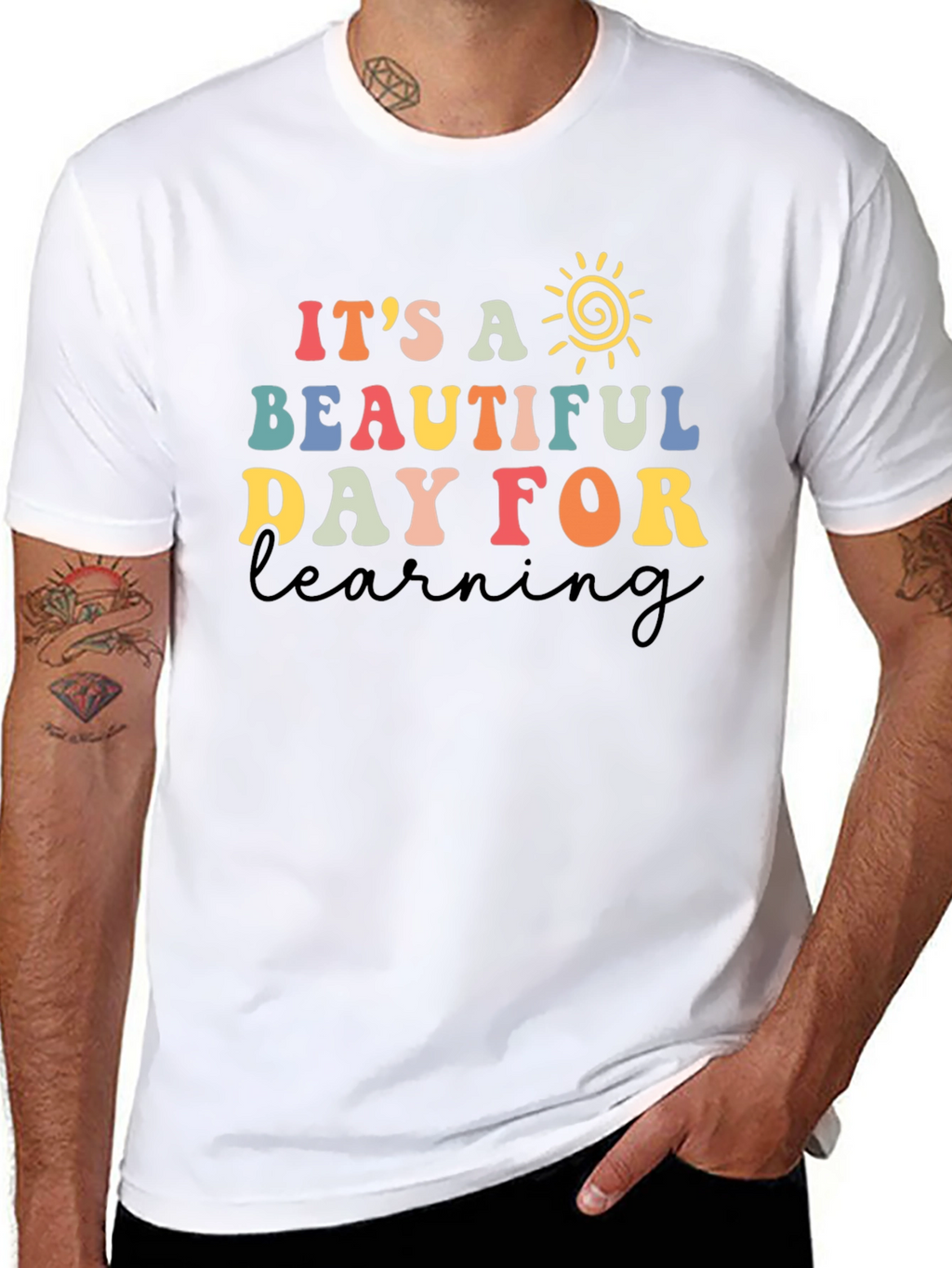 Its a Beautiful Day for Learning T-Shirt