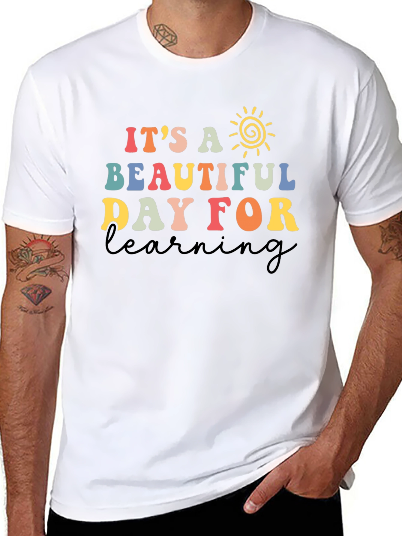 Its a Beautiful Day for Learning T-Shirt