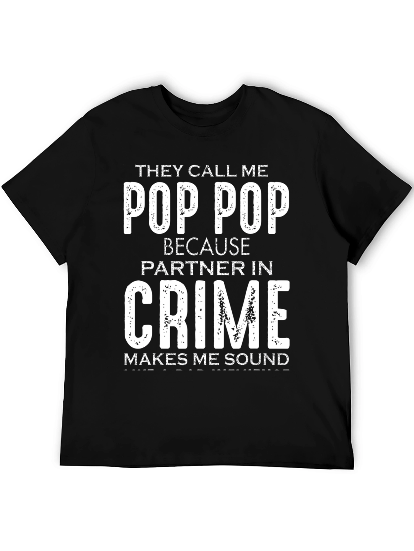 Pop Pop Partner in Crime T-Shirt