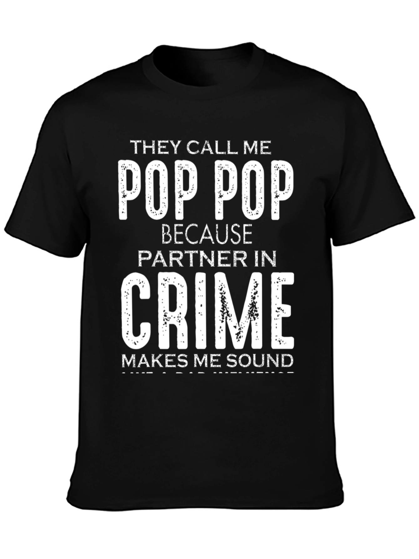 Pop Pop Partner in Crime T-Shirt
