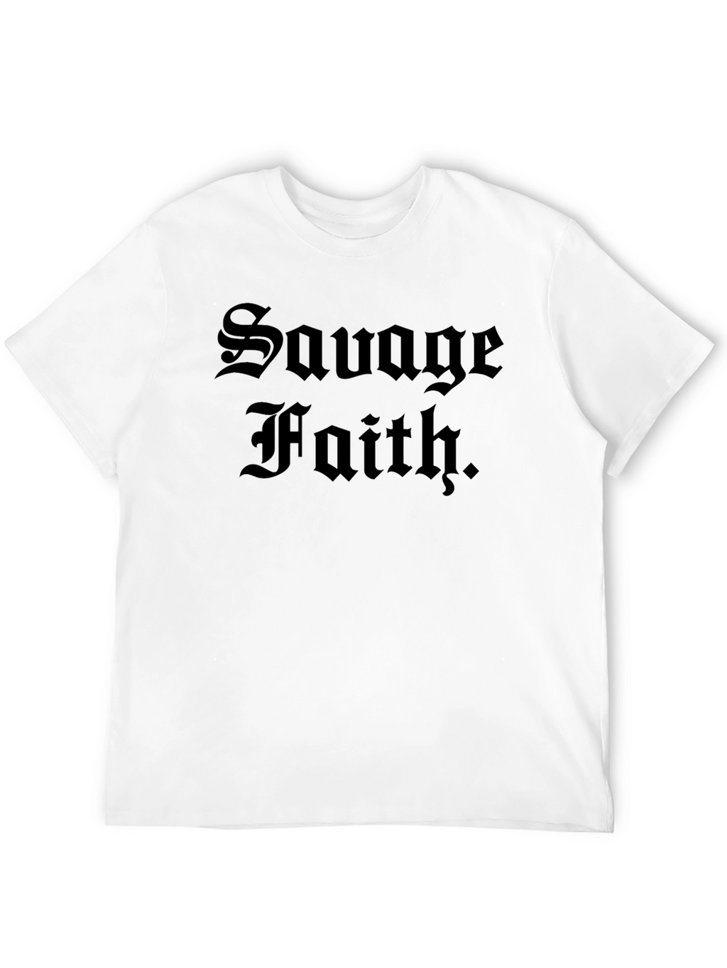 Savage Faith Graphic T-Shirt - Bold & Edgy Style