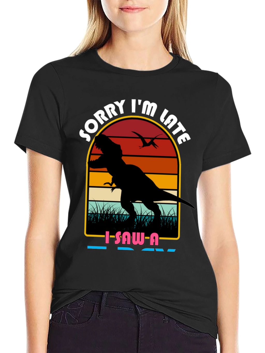 Sorry Im Late Dinosaur Graphic Tee