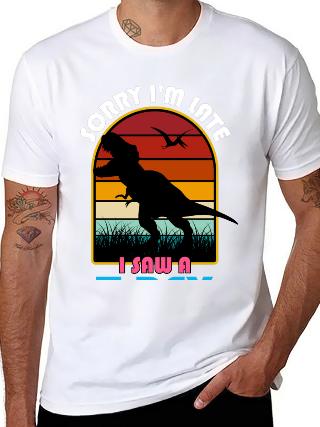 Sorry Im Late Dinosaur Graphic Tee