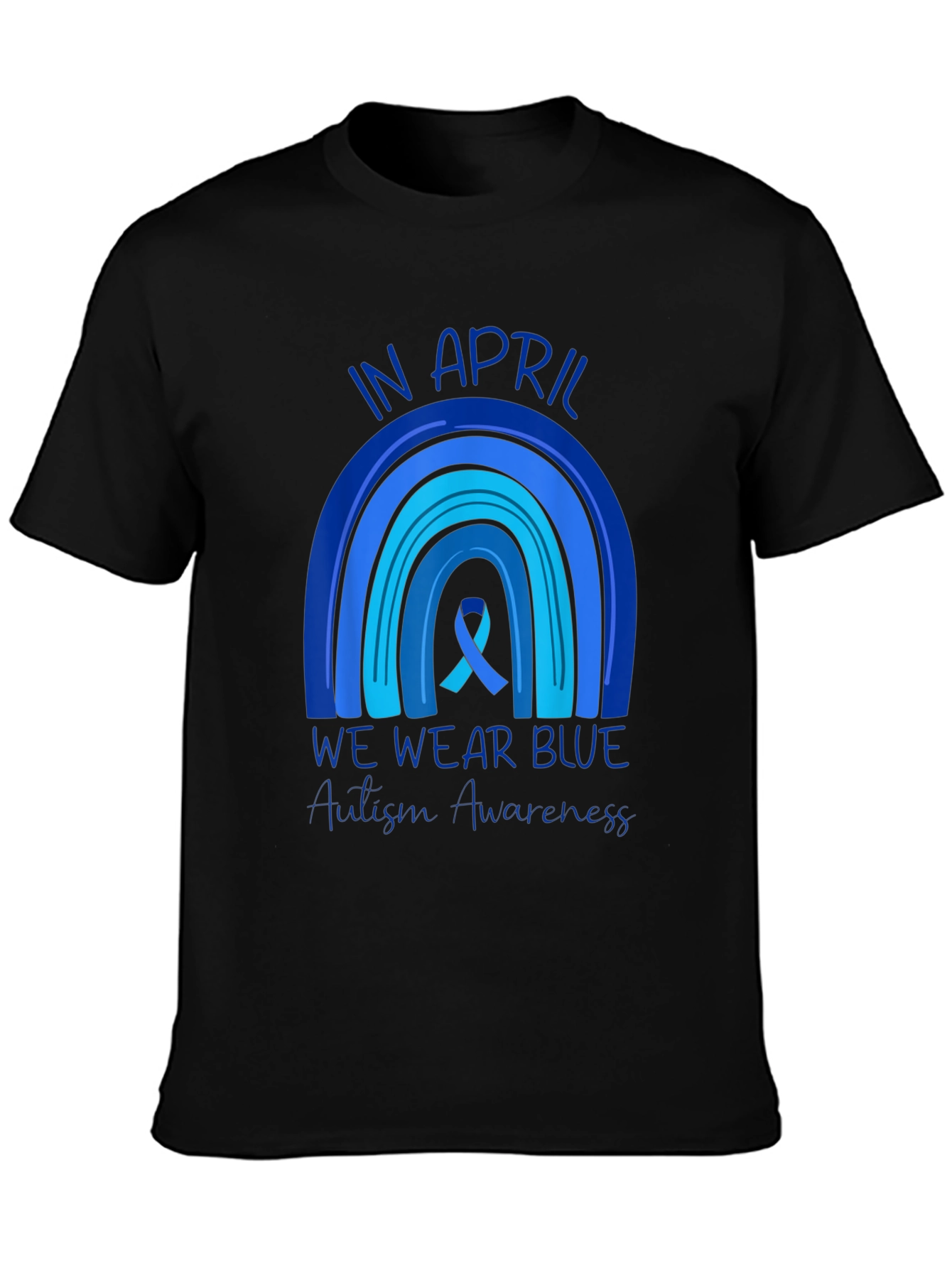 Autism Awareness Rainbow T-Shirt - In April We Wear Blue