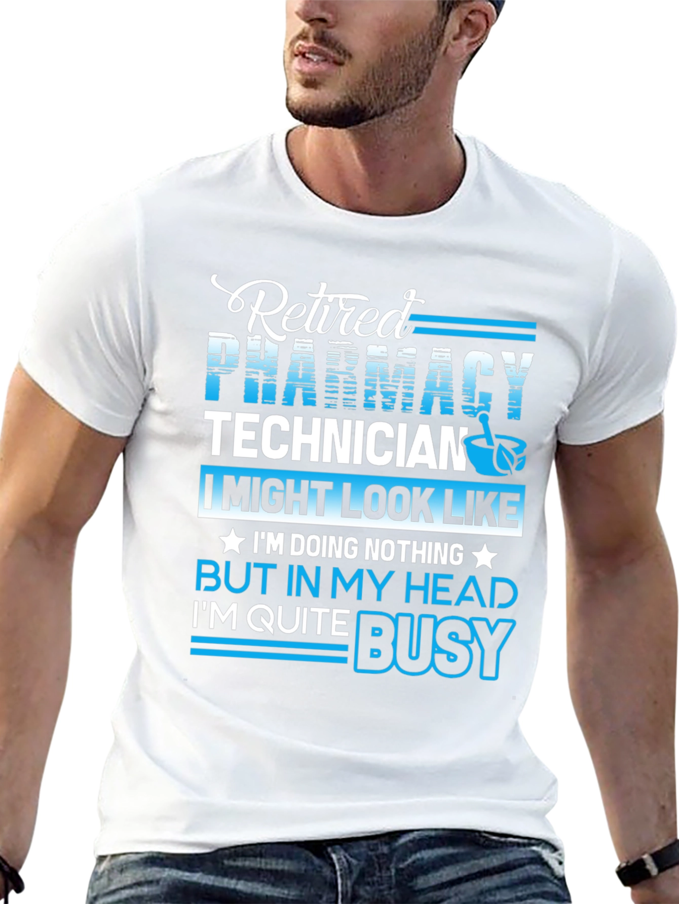 Retired Pharmacy Technician T-Shirt - Busy in My Head