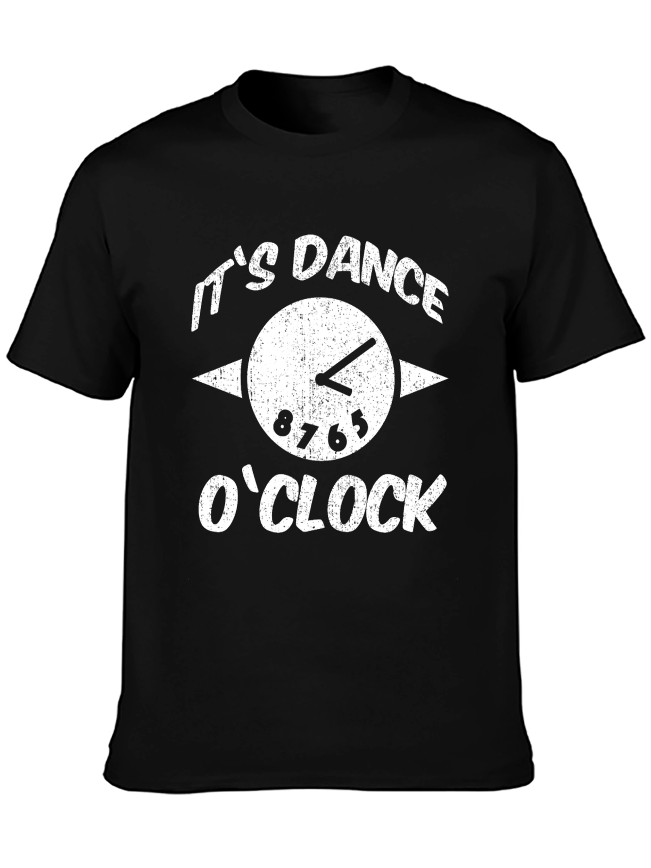 Its Dance OClock T-Shirt - Stylish Graphic Tee