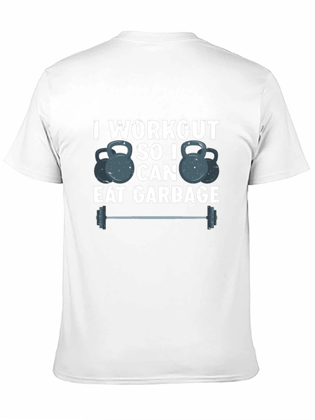 Workout To Eat Garbage T-Shirt Funny Gym Tee