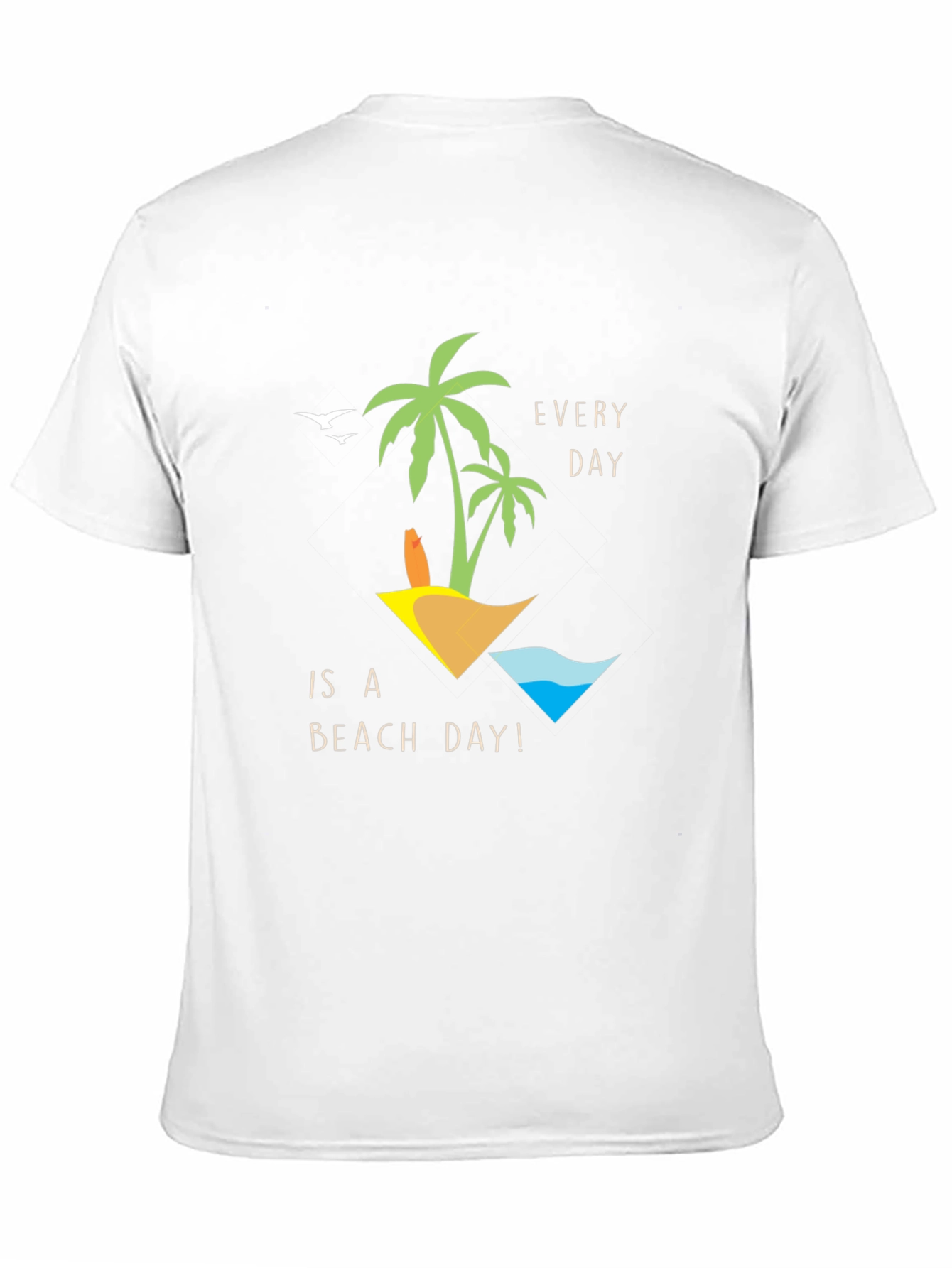 Every Day is a Beach Day Graphic T-Shirt