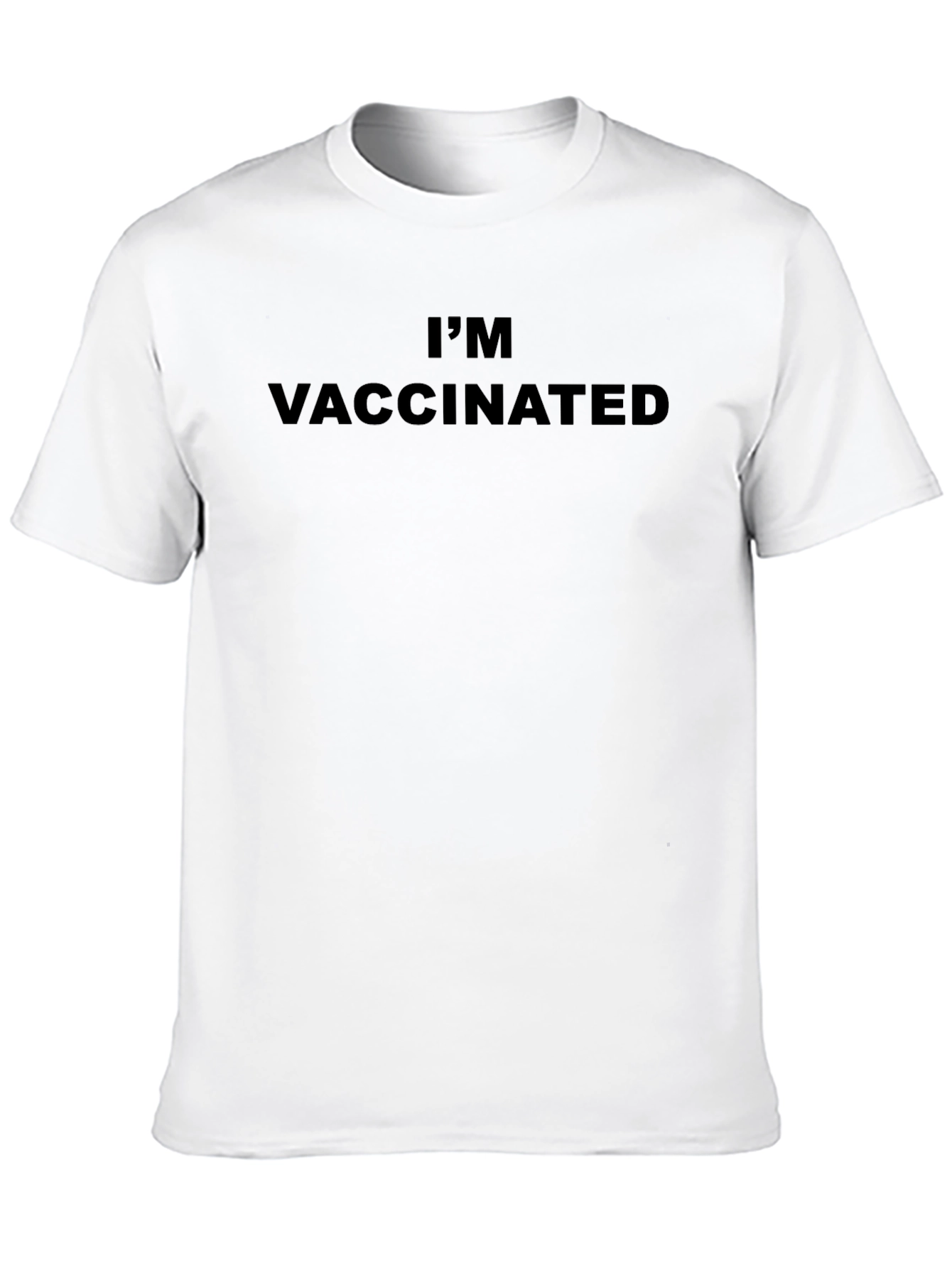 Im Vaccinated T-Shirt - Statement Tee