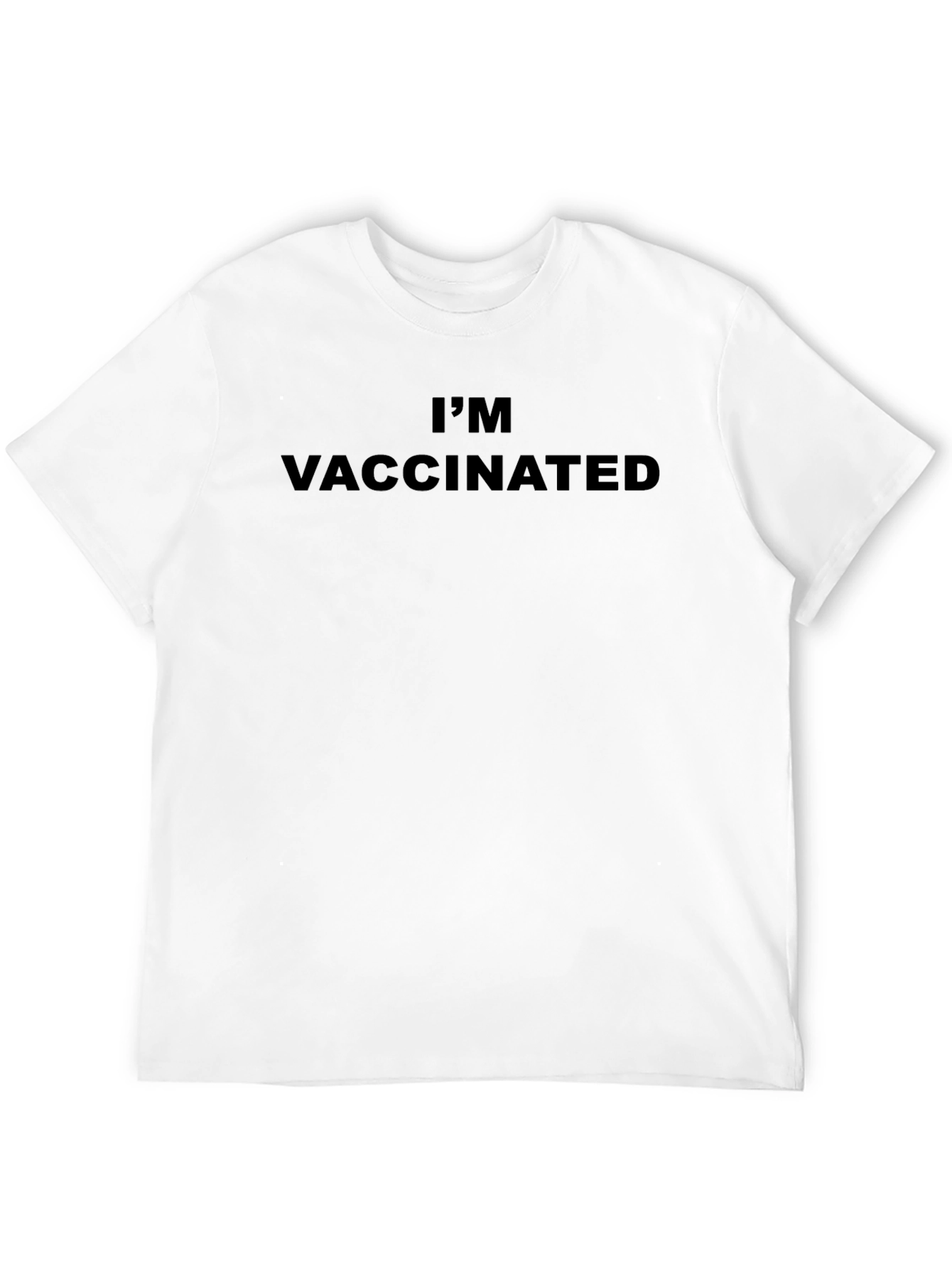 Im Vaccinated T-Shirt - Statement Tee