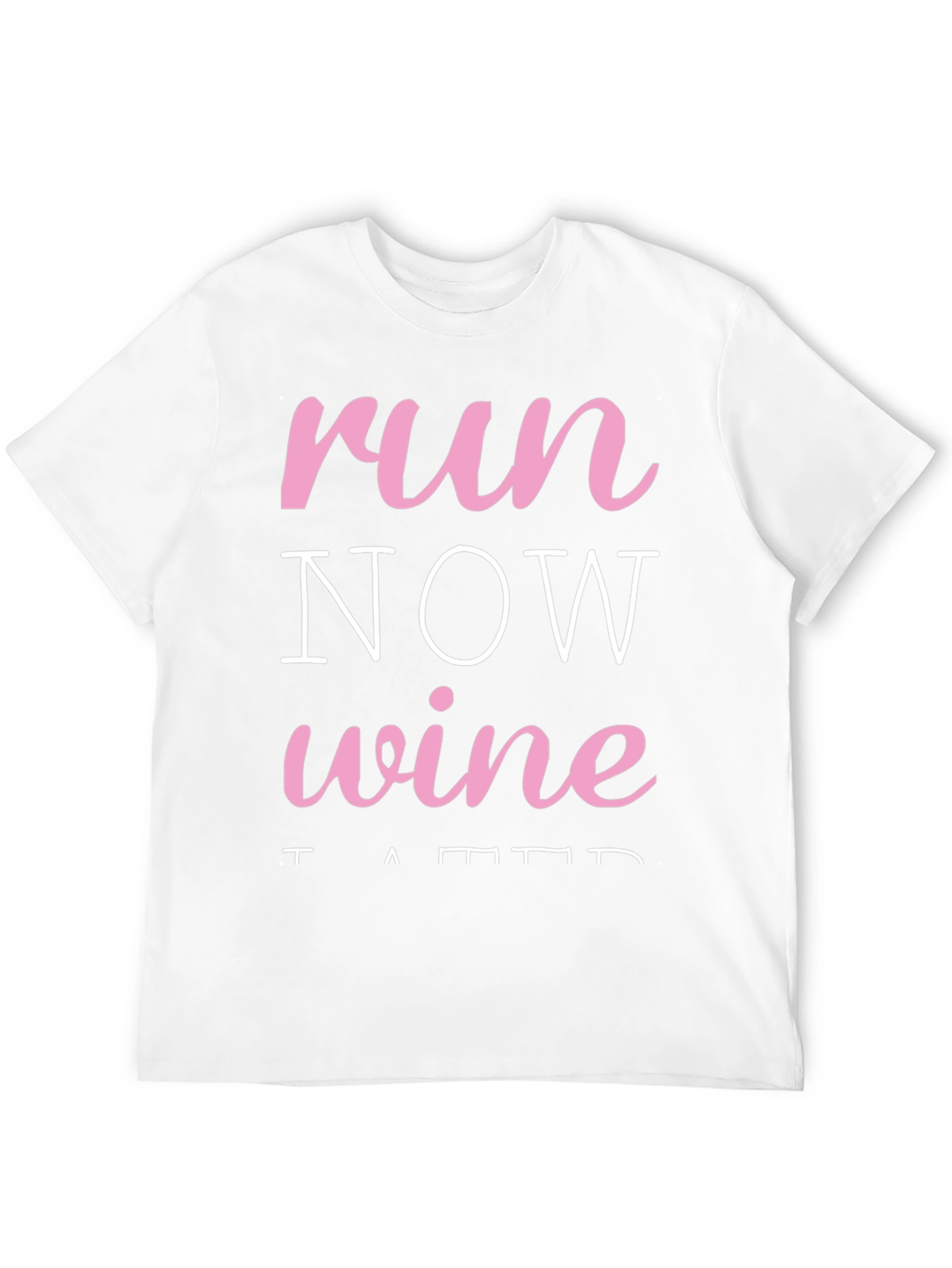 Run Now Wine Later Black T-Shirt