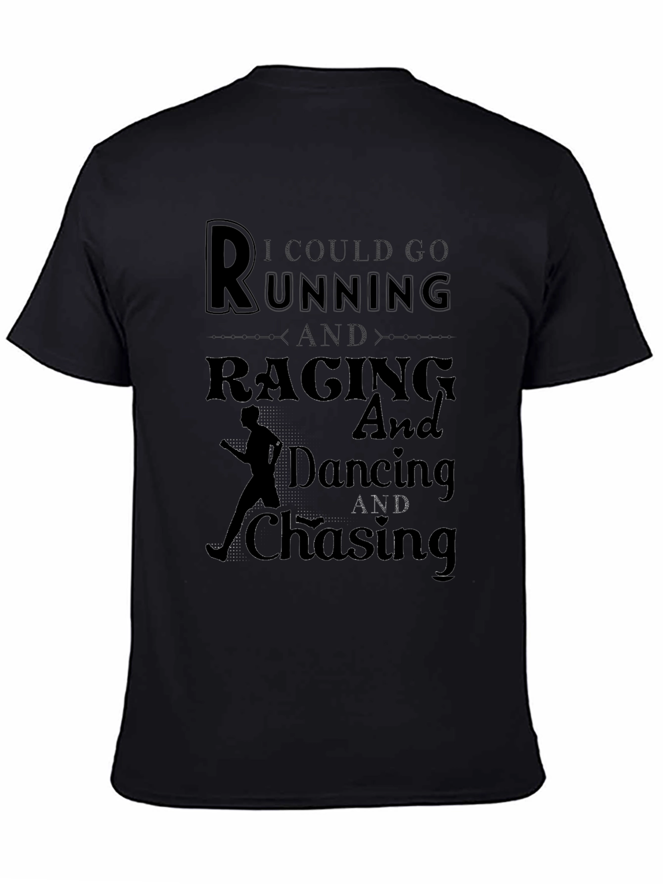Running Raging Dancing Chasing Black T-Shirt