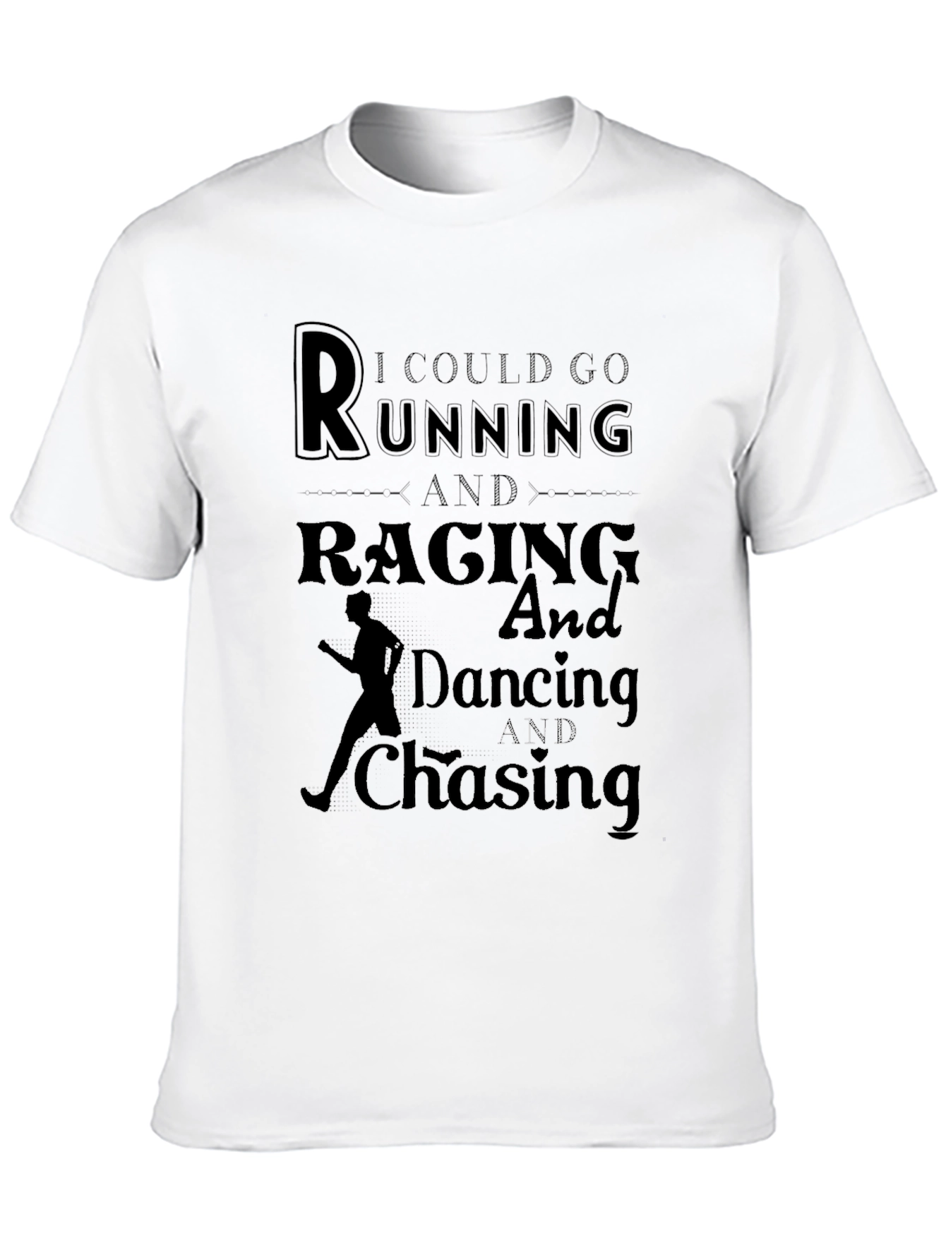 Running Raging Dancing Chasing Black T-Shirt