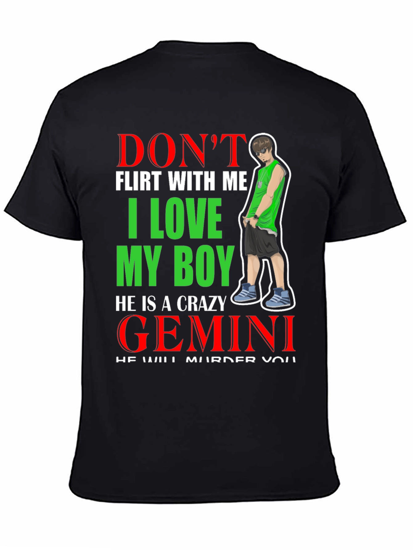 Dont Flirt with Me Gemini Graphic Tee