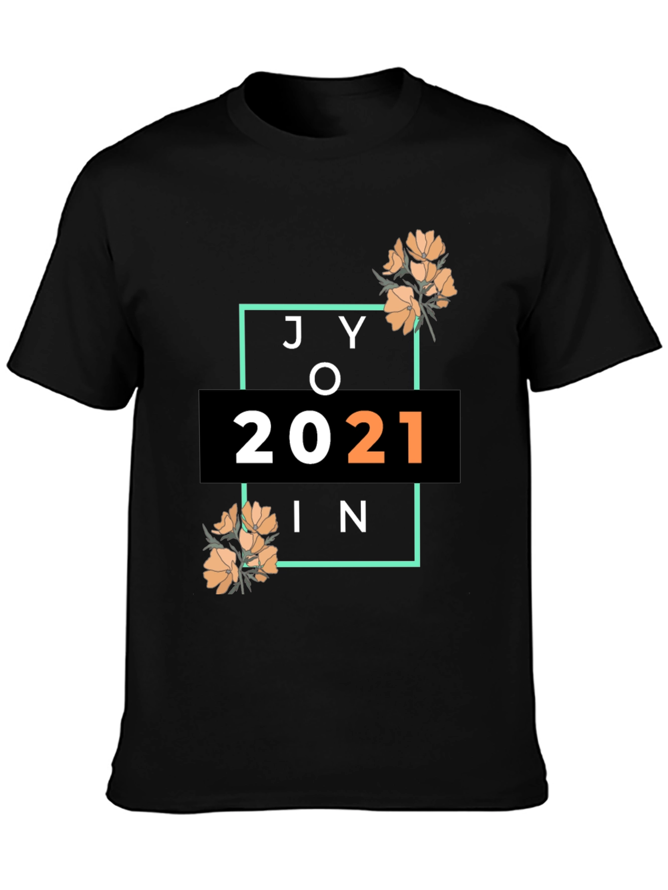 Joy In 2021 Graphic Tee - Black