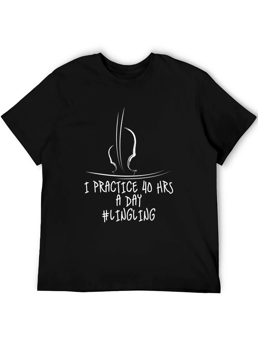 Practice 40 Hours Violin T-Shirt
