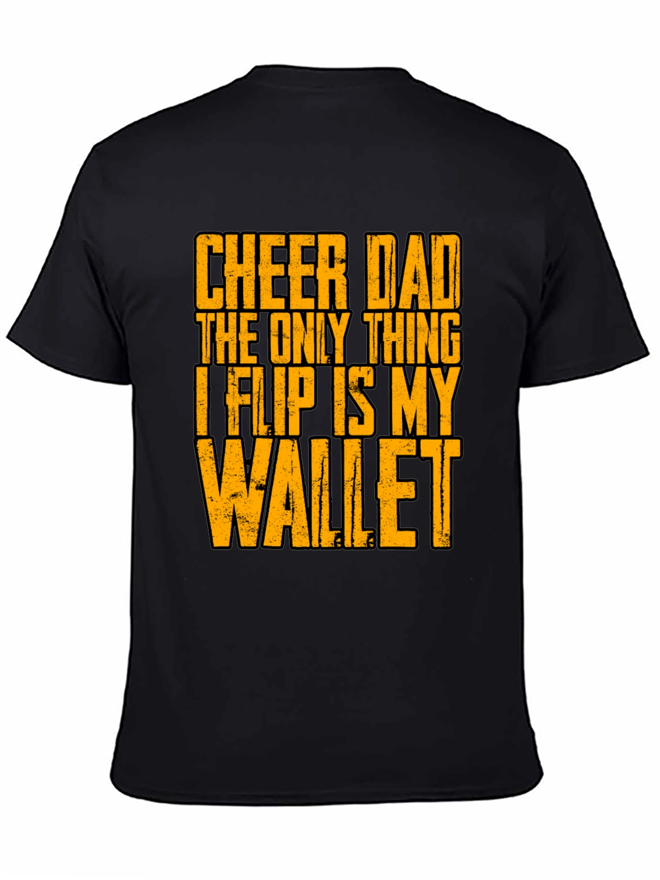 Cheer Dad Wallet Flip Graphic Tee - Gift for Supportive Fathers