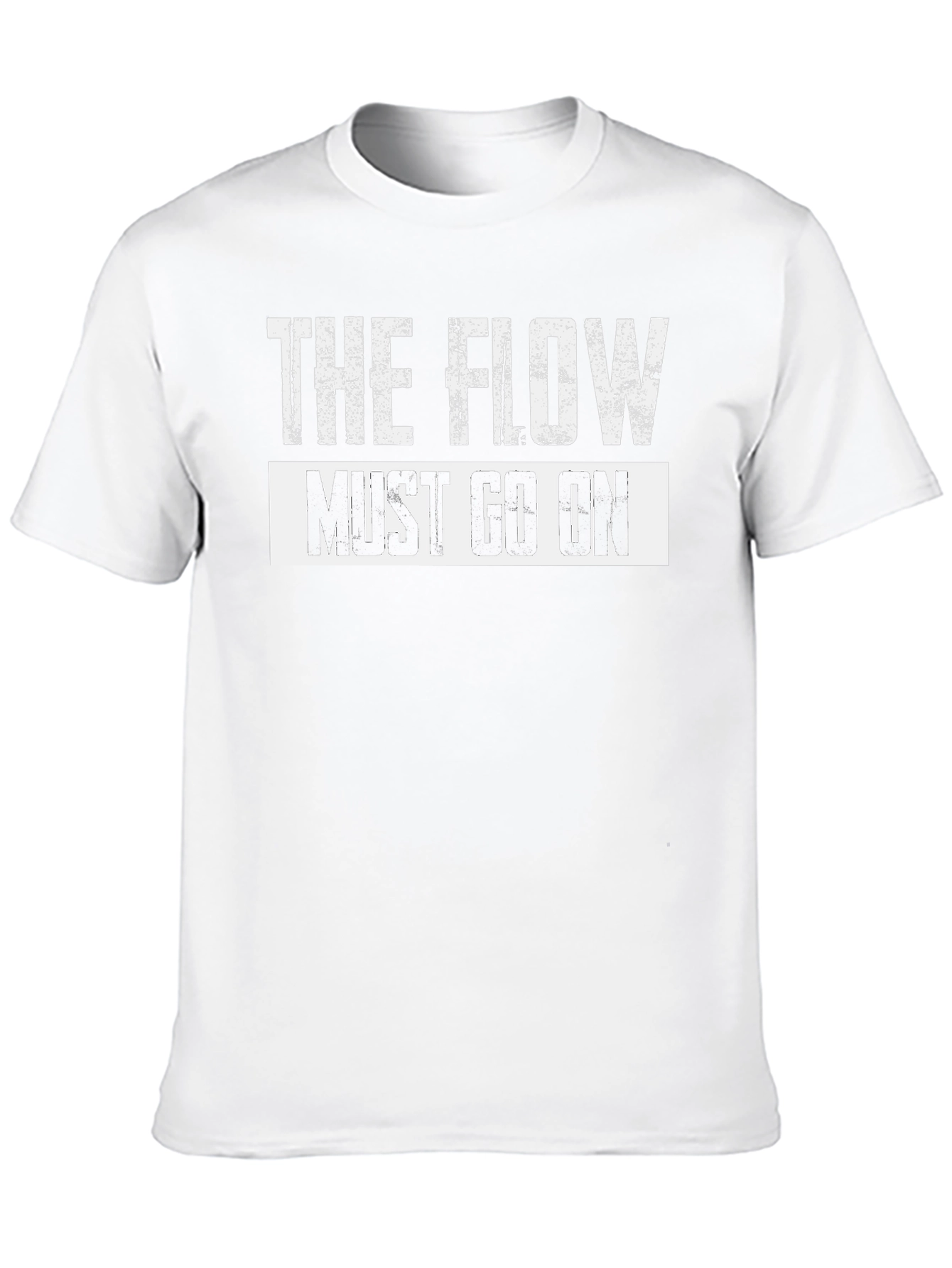 The Flow Must Go On Graphic T-Shirt