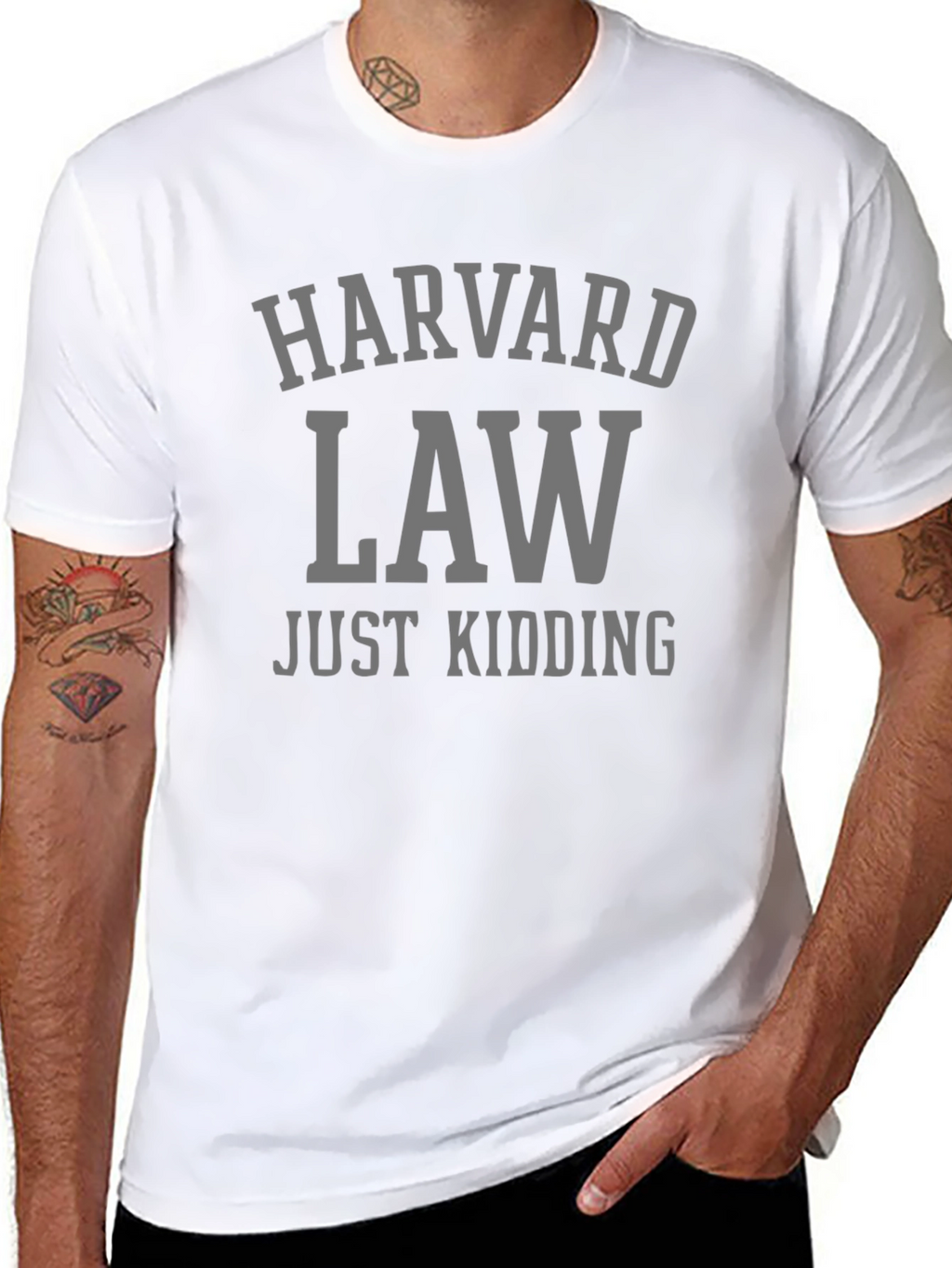 Harvard Law - Just Kidding! Graphic T-Shirt