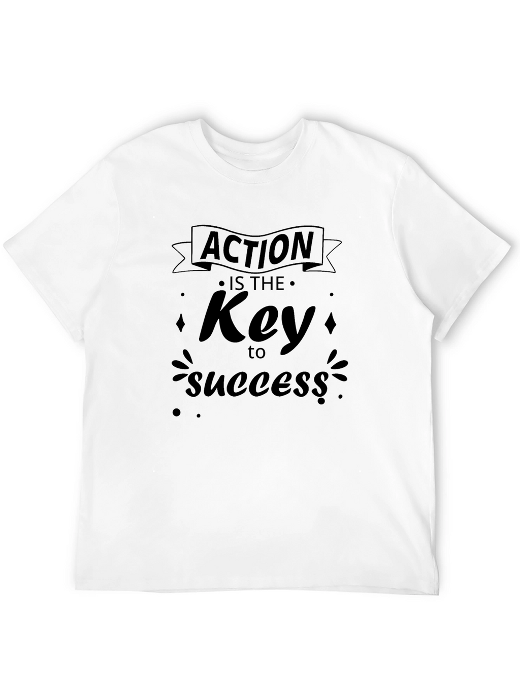 Action is Key to Success Black T-Shirt
