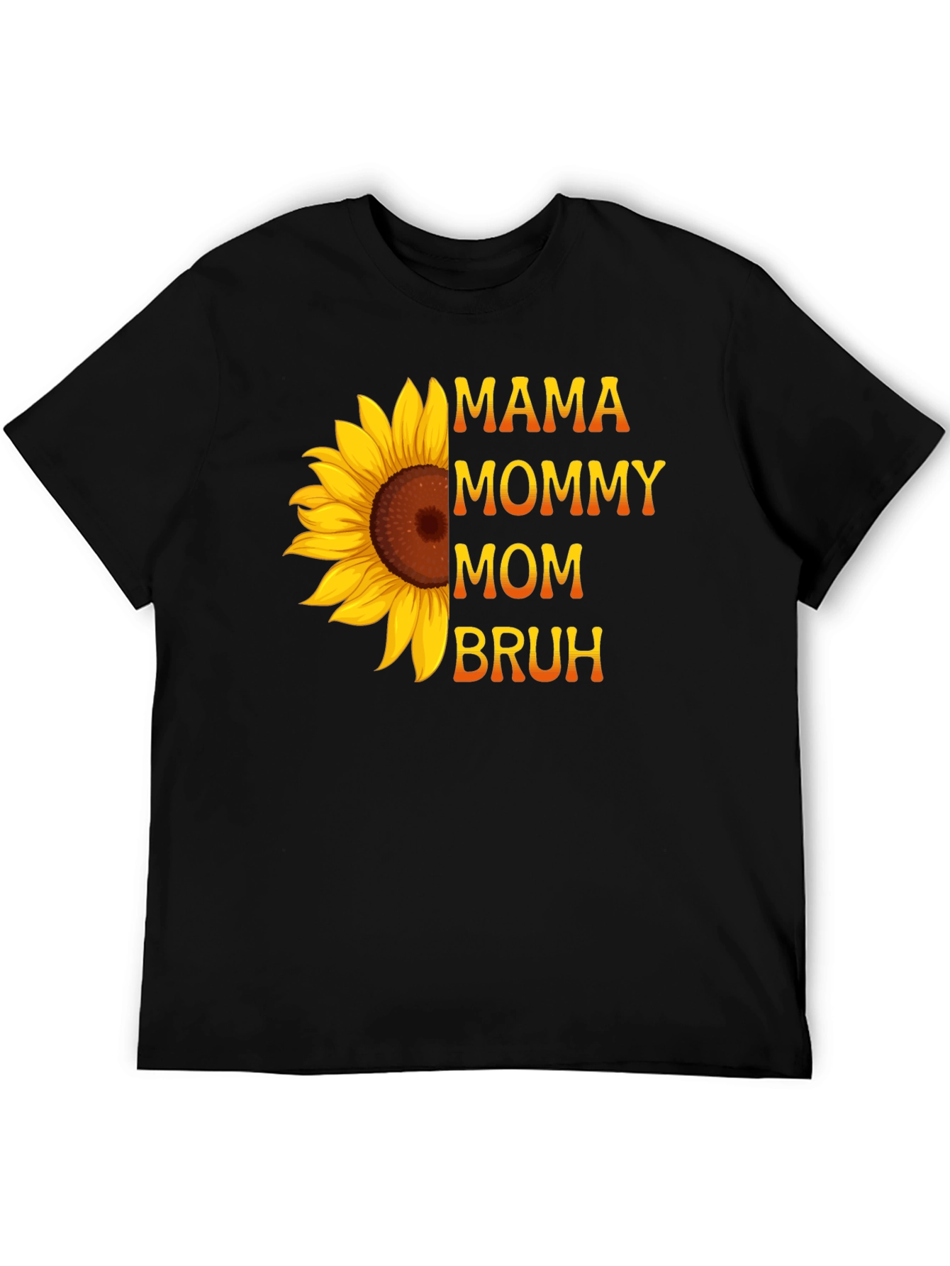 Mama Mommy Mom Bruh Sunflower Graphic Tee