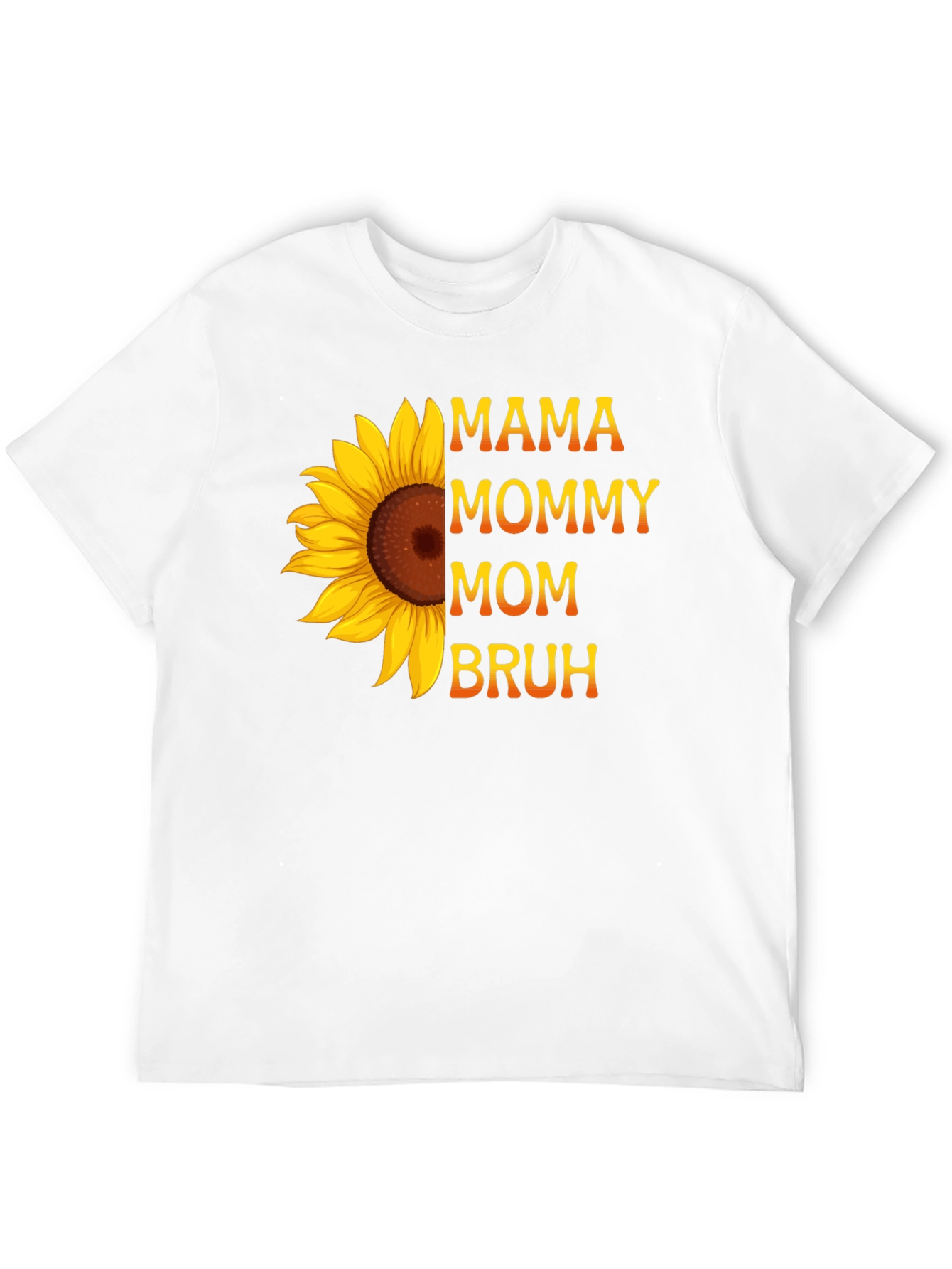 Mama Mommy Mom Bruh Sunflower Graphic Tee