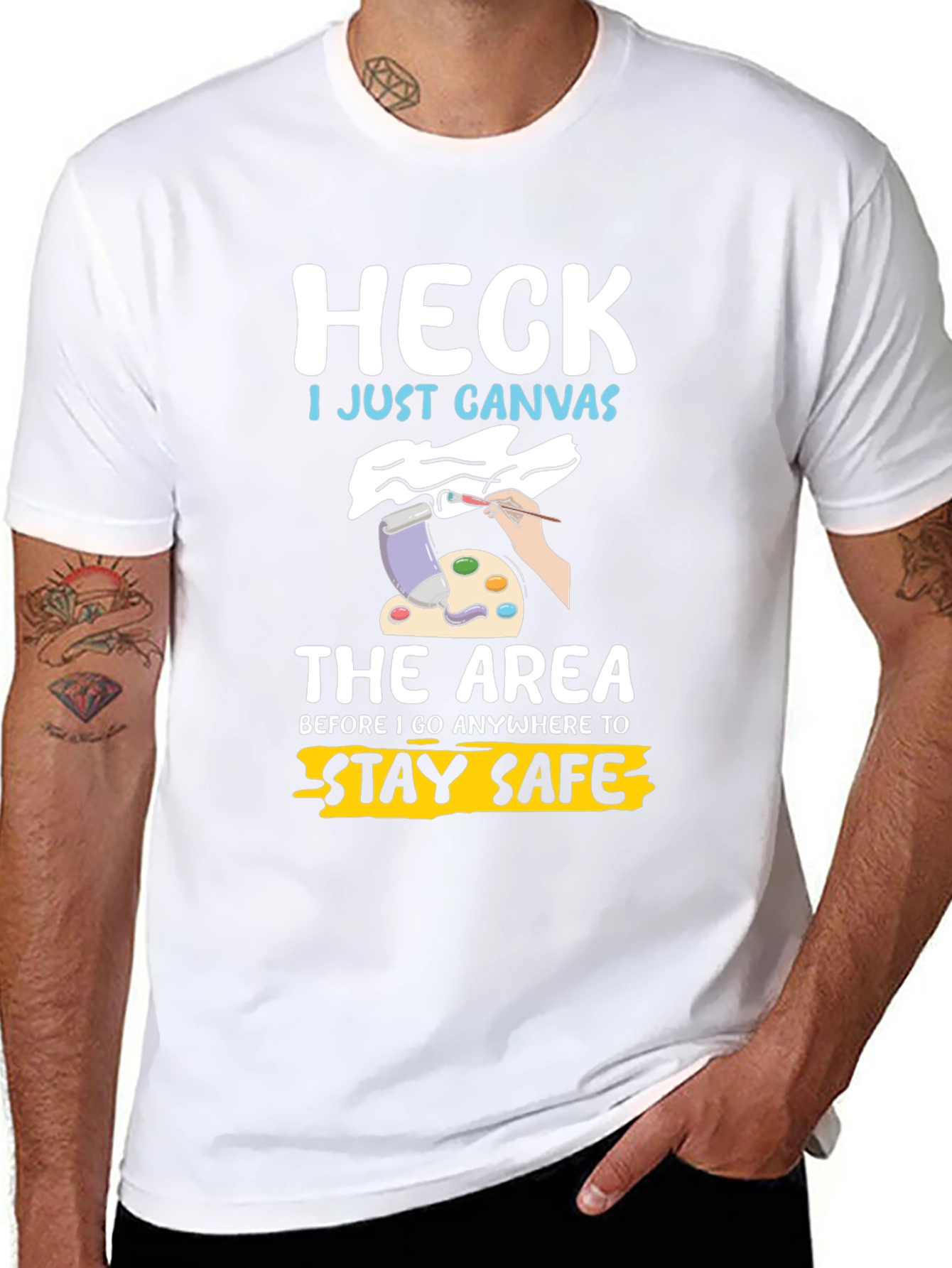 Heck I Just Canvas Funny Artist T-Shirt