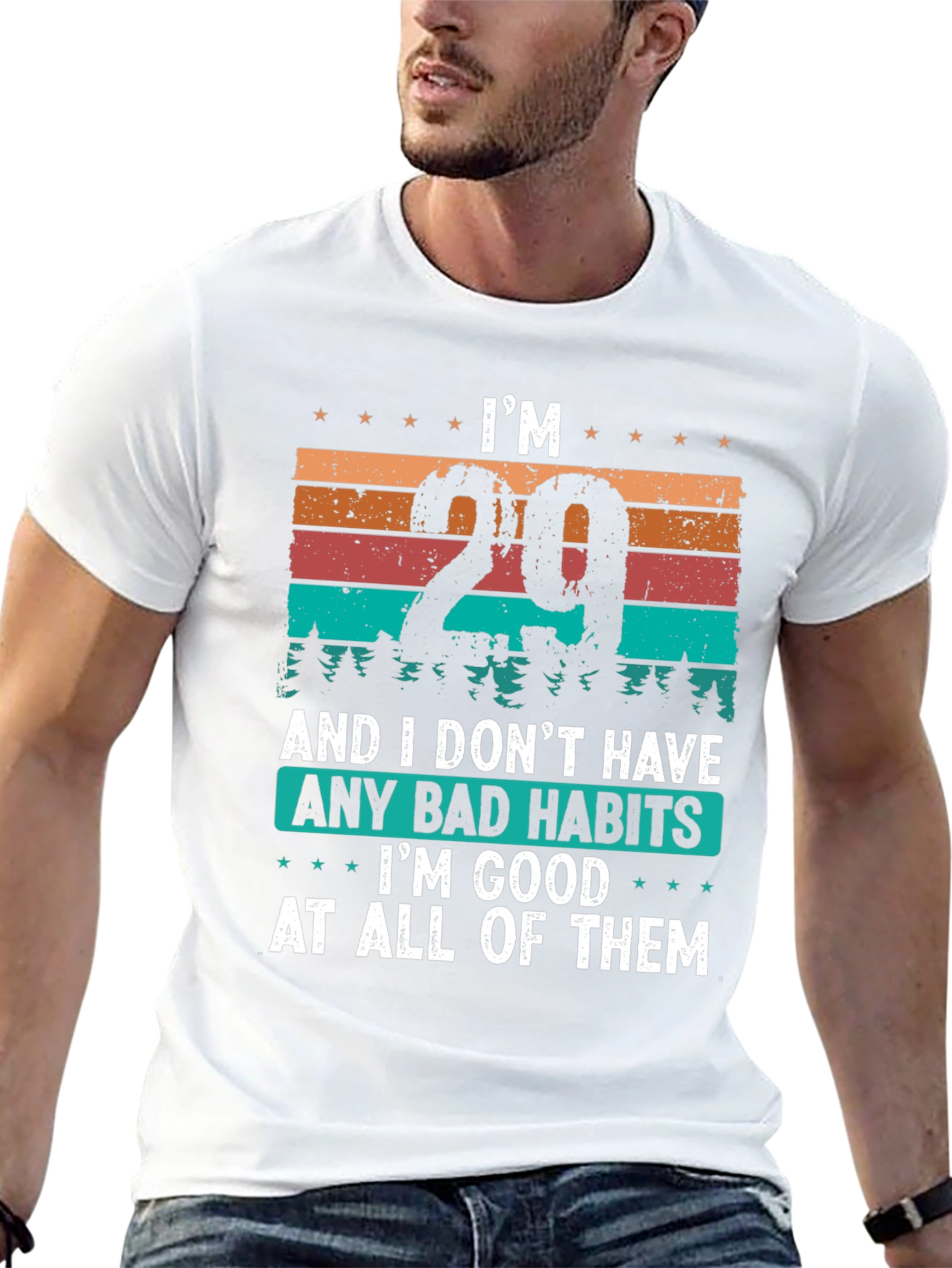 Im 29 Good At All Bad Habits T-Shirt