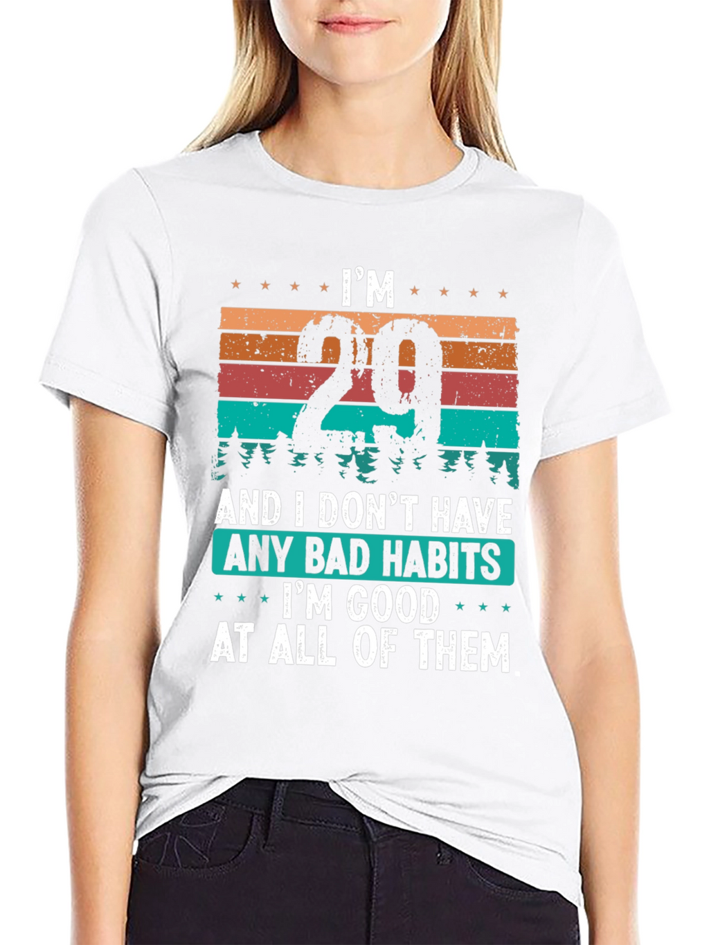 Im 29 Good At All Bad Habits T-Shirt