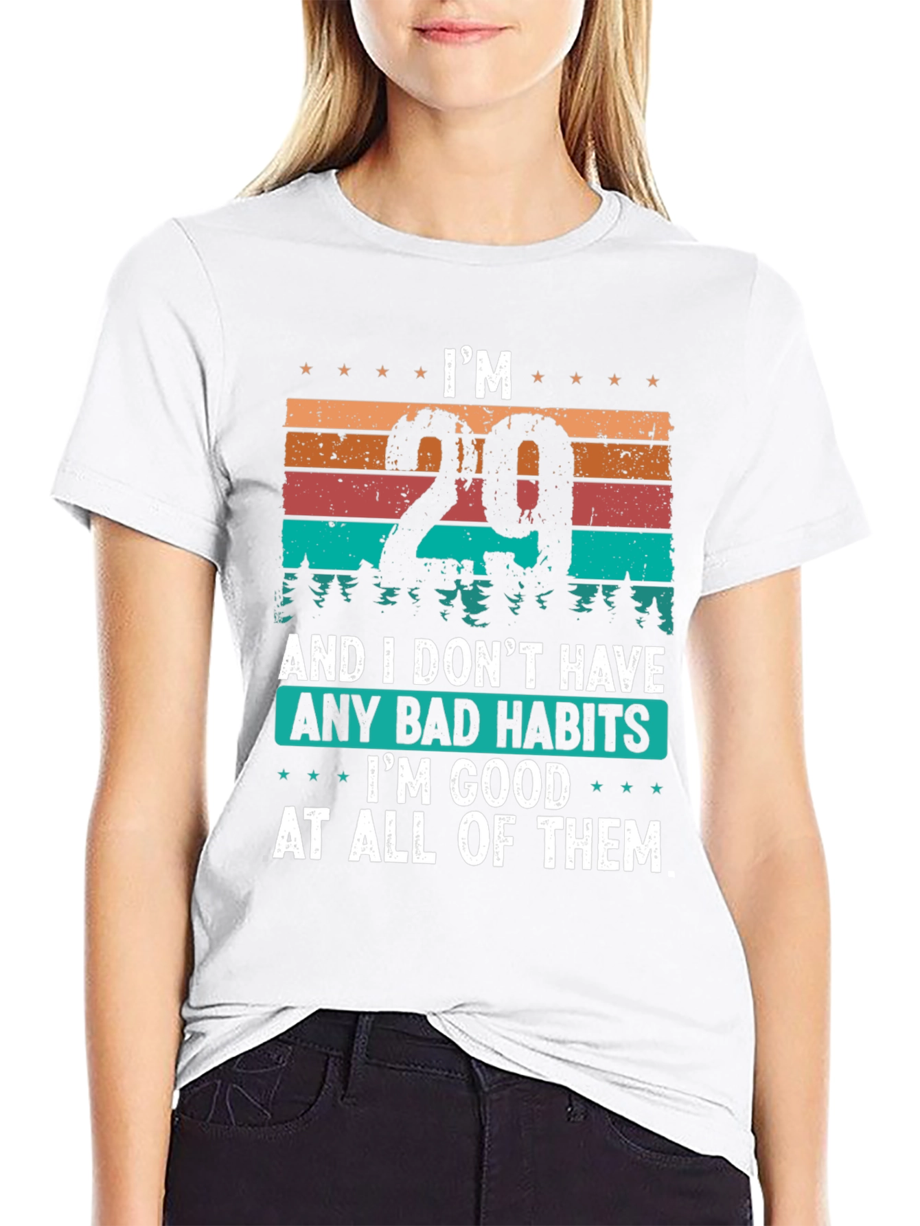 Im 29 Good At All Bad Habits T-Shirt