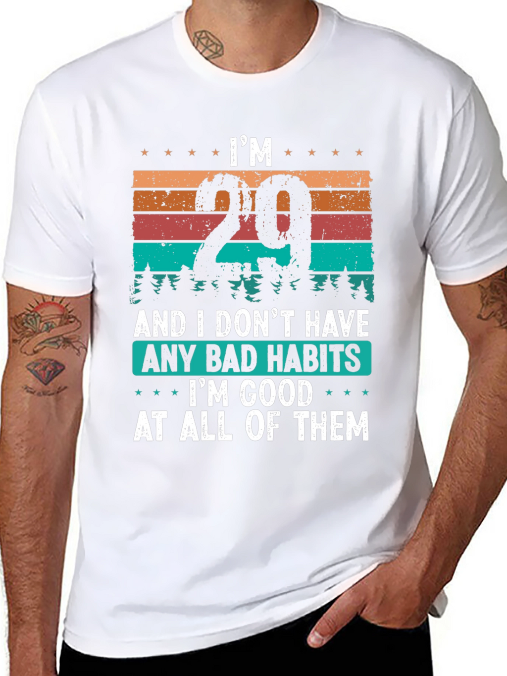 Im 29 Good At All Bad Habits T-Shirt