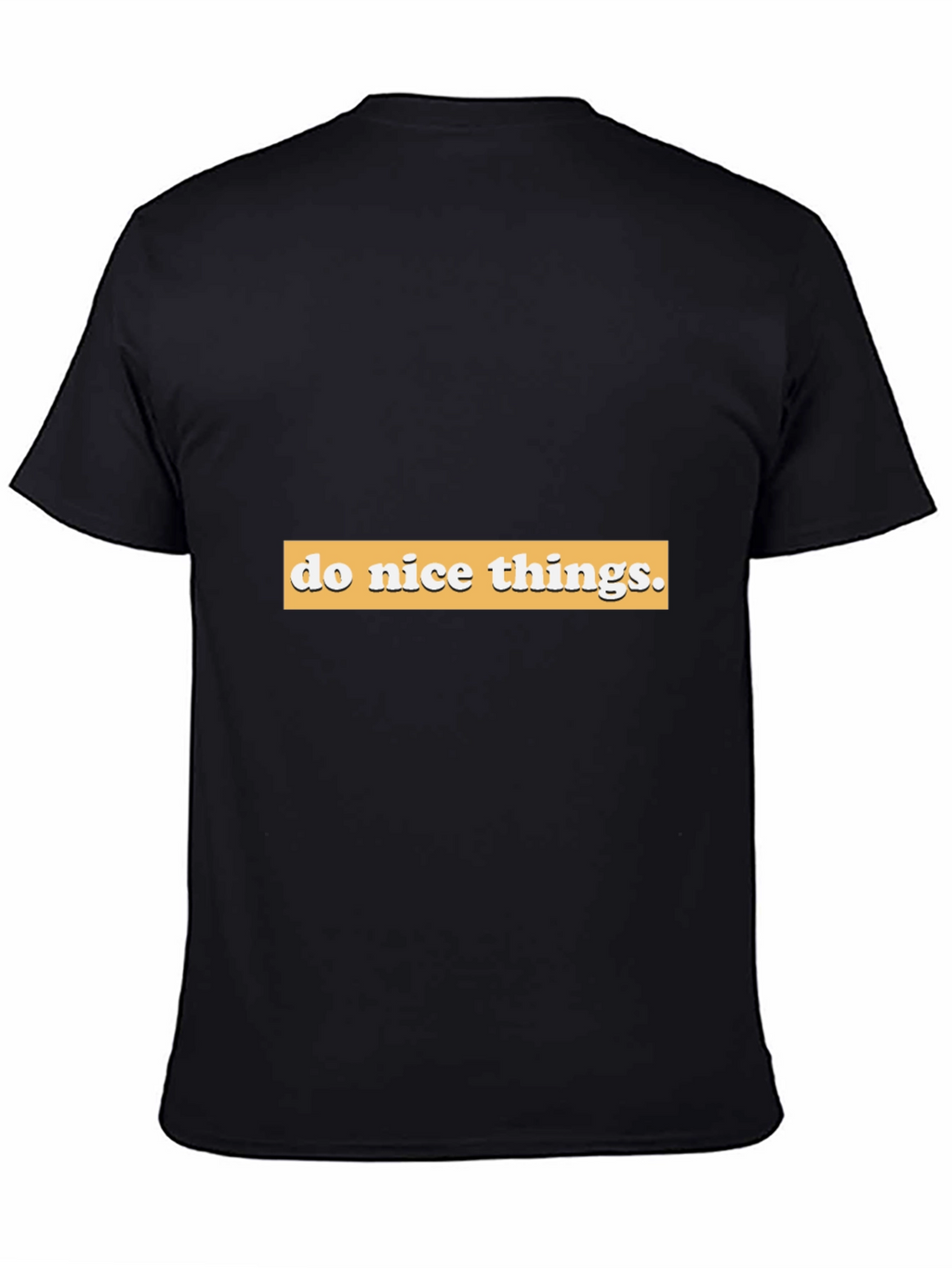 Do Nice Things Graphic Tee