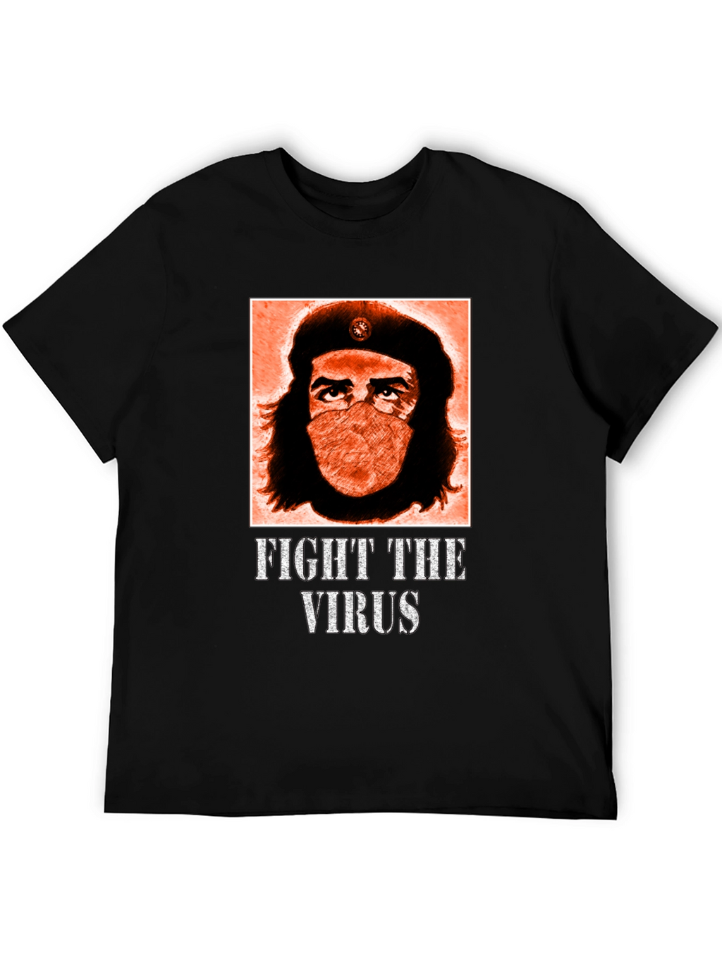 Fight the Virus T-Shirt: Guevara Masked