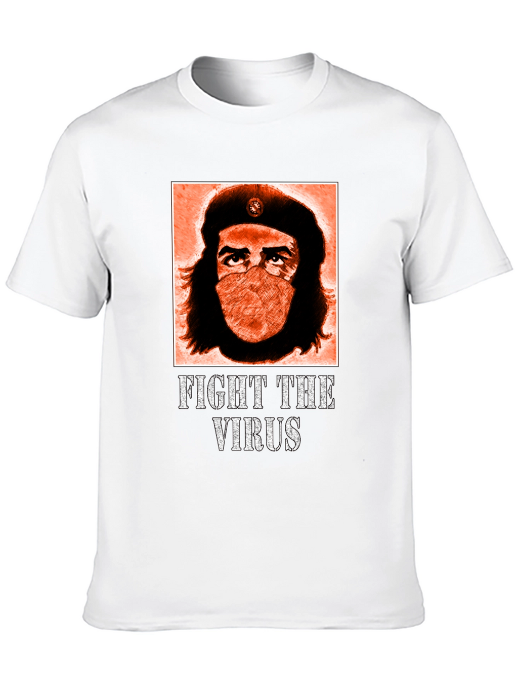 Fight the Virus T-Shirt: Guevara Masked