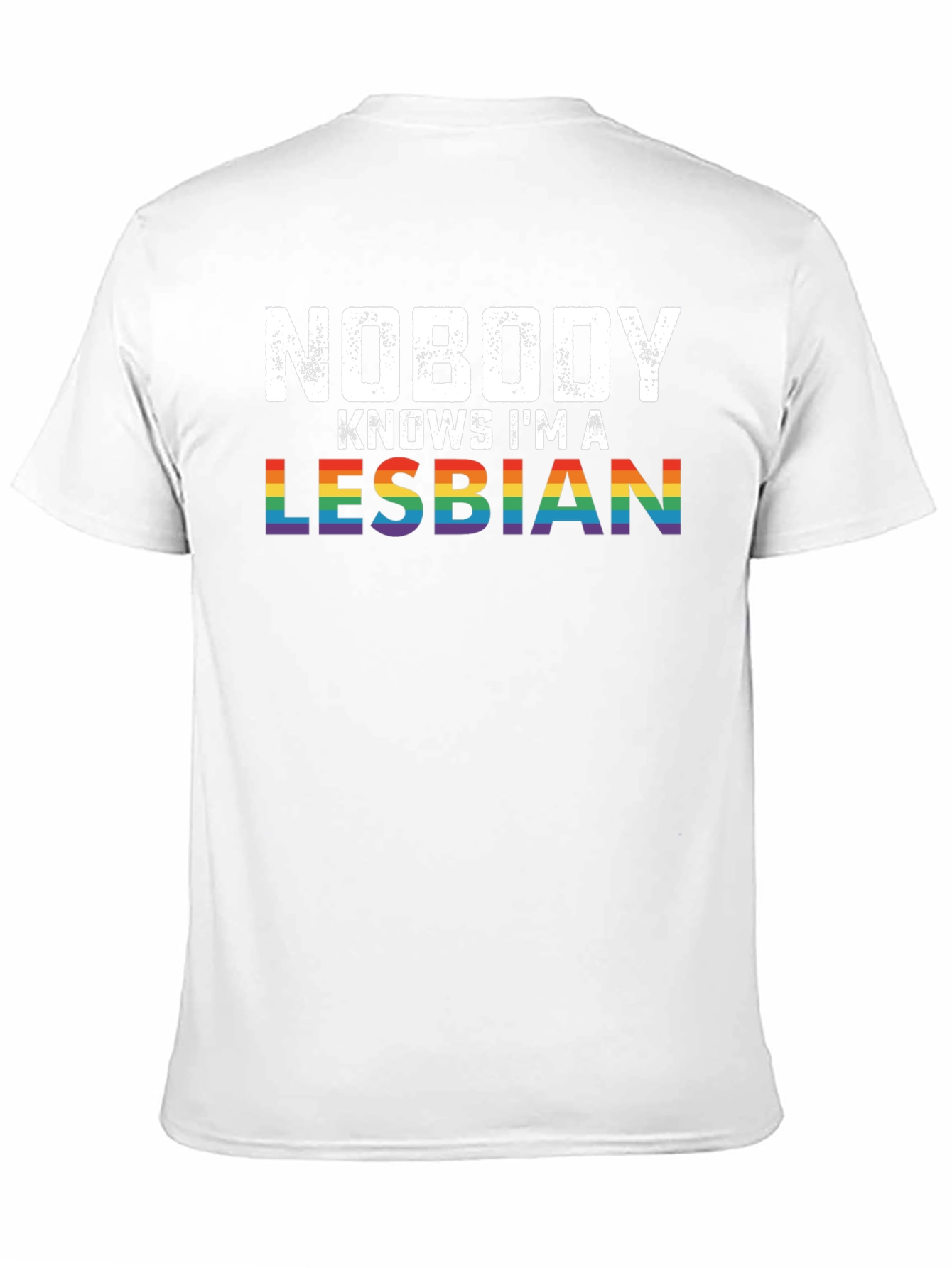 Nobody Knows Im a Lesbian Pride T-Shirt