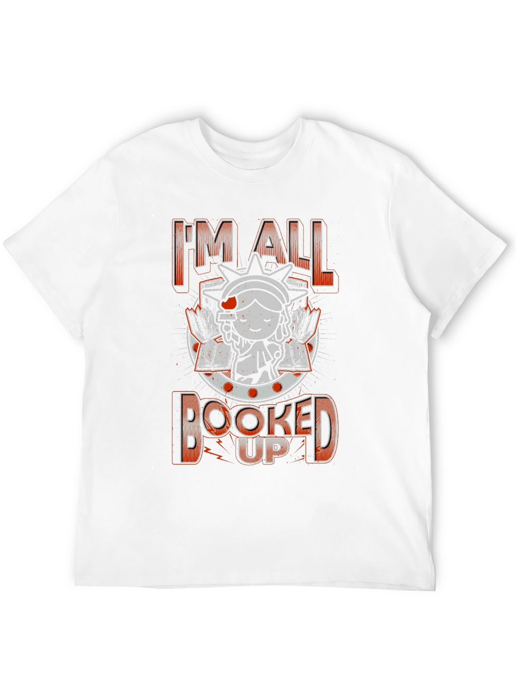 Im All Booked Up T-Shirt - Book Lover Tee