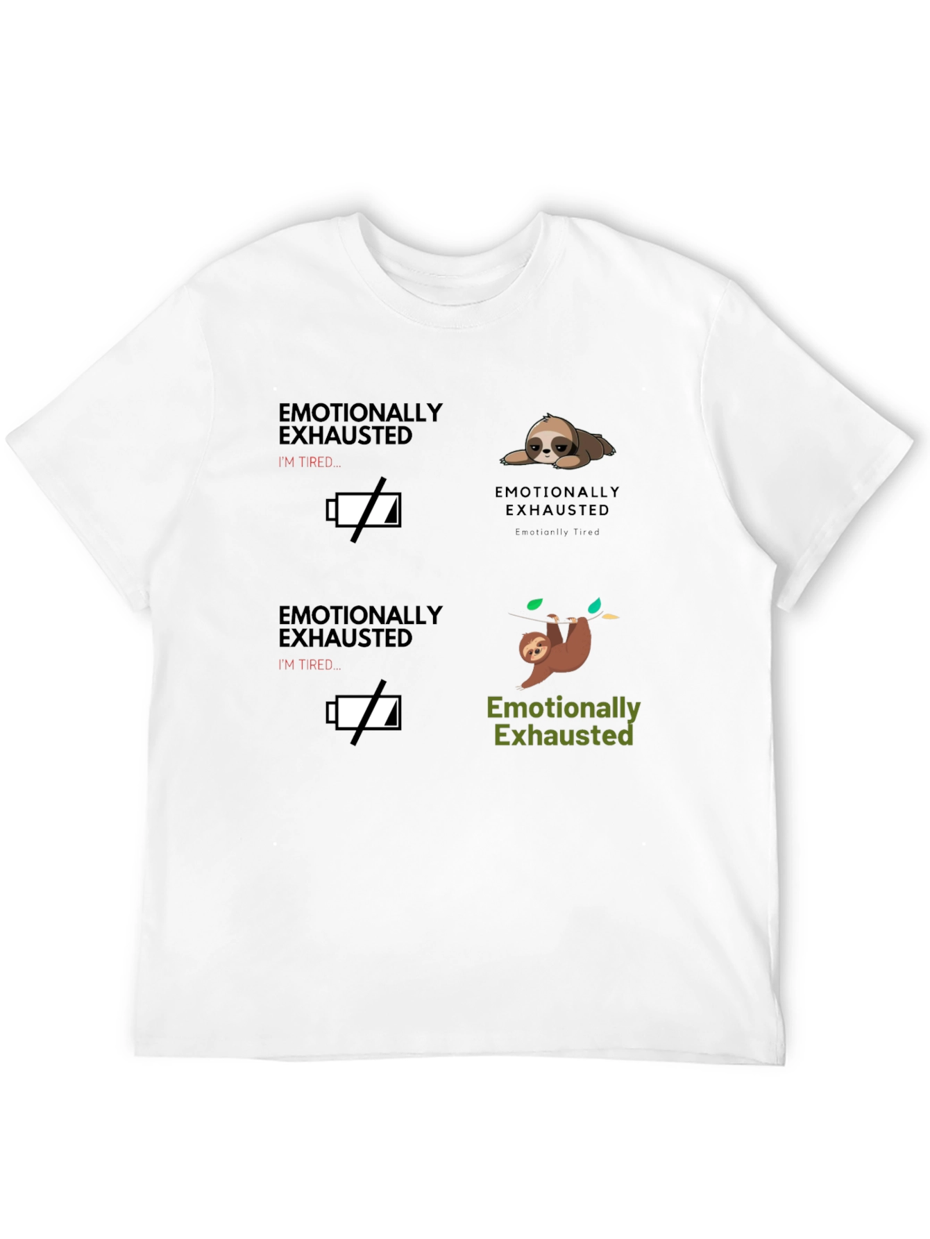 Emotionally Exhausted Sloth Graphic T-Shirt