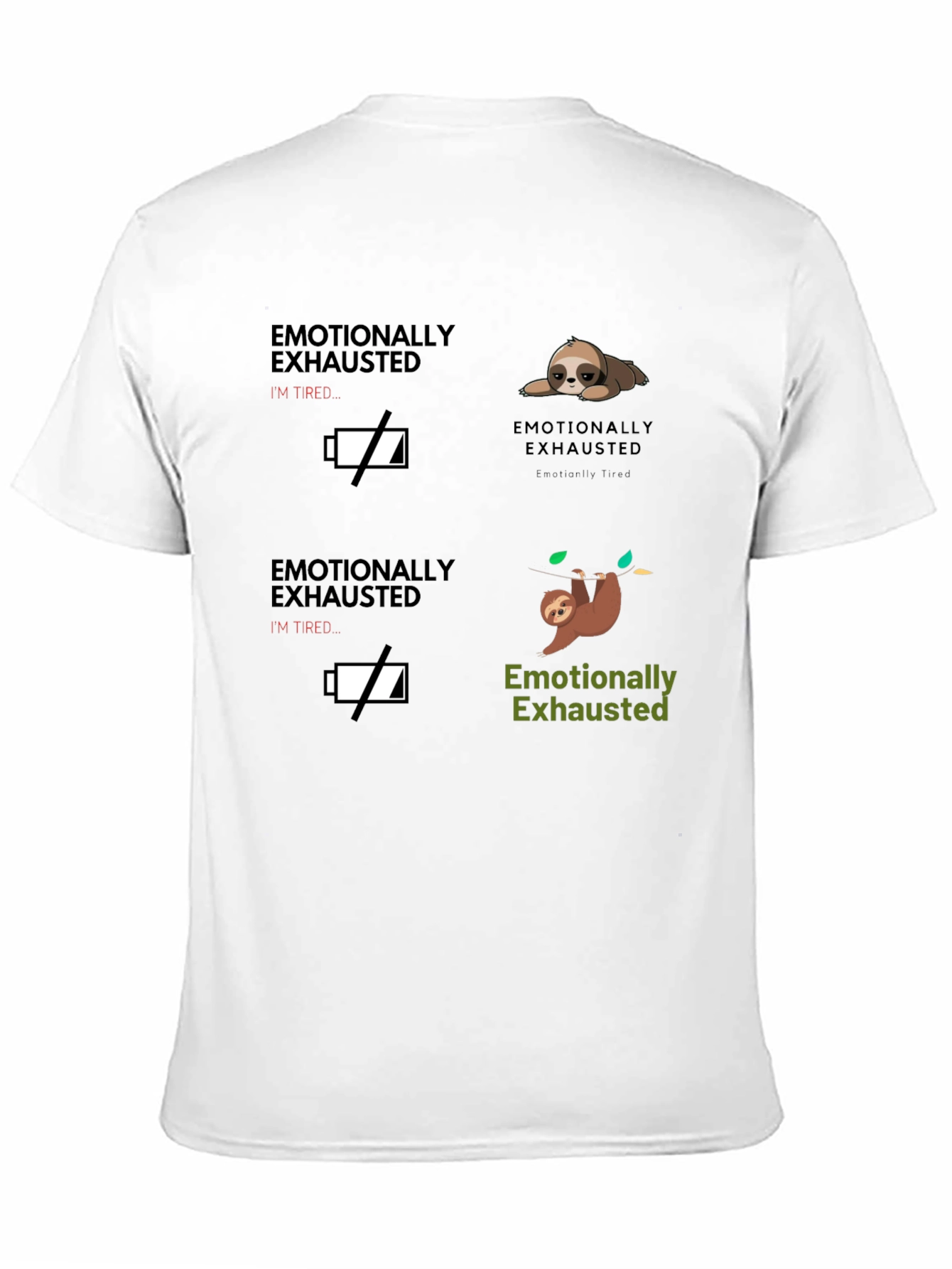 Emotionally Exhausted Sloth Graphic T-Shirt