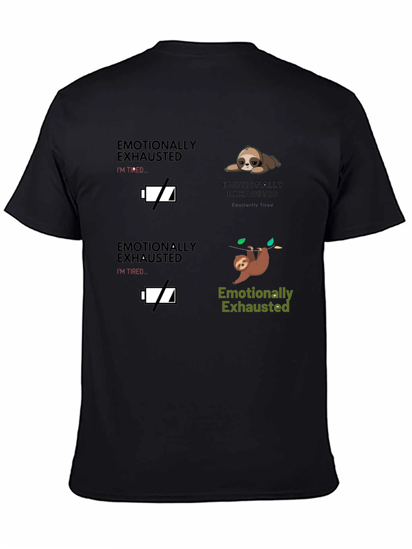 Emotionally Exhausted Sloth Graphic T-Shirt
