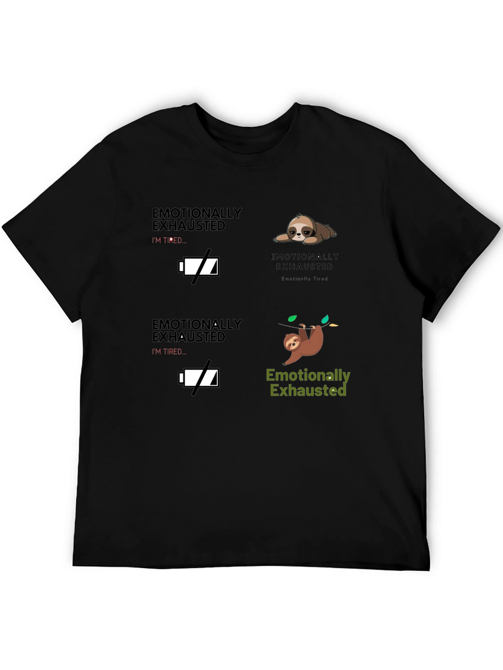 Emotionally Exhausted Sloth Graphic T-Shirt