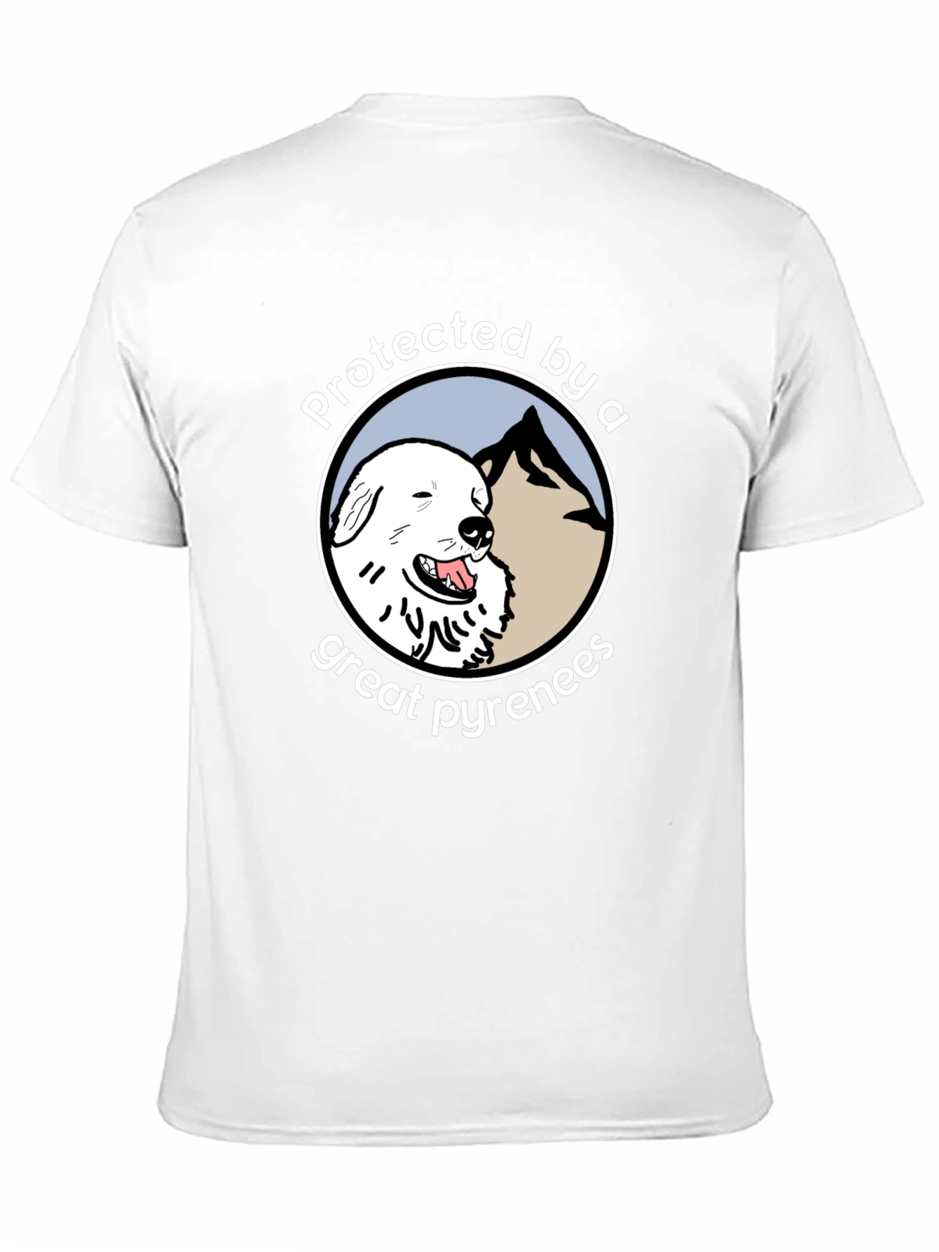 Protected by a Great Pyrenees T-Shirt