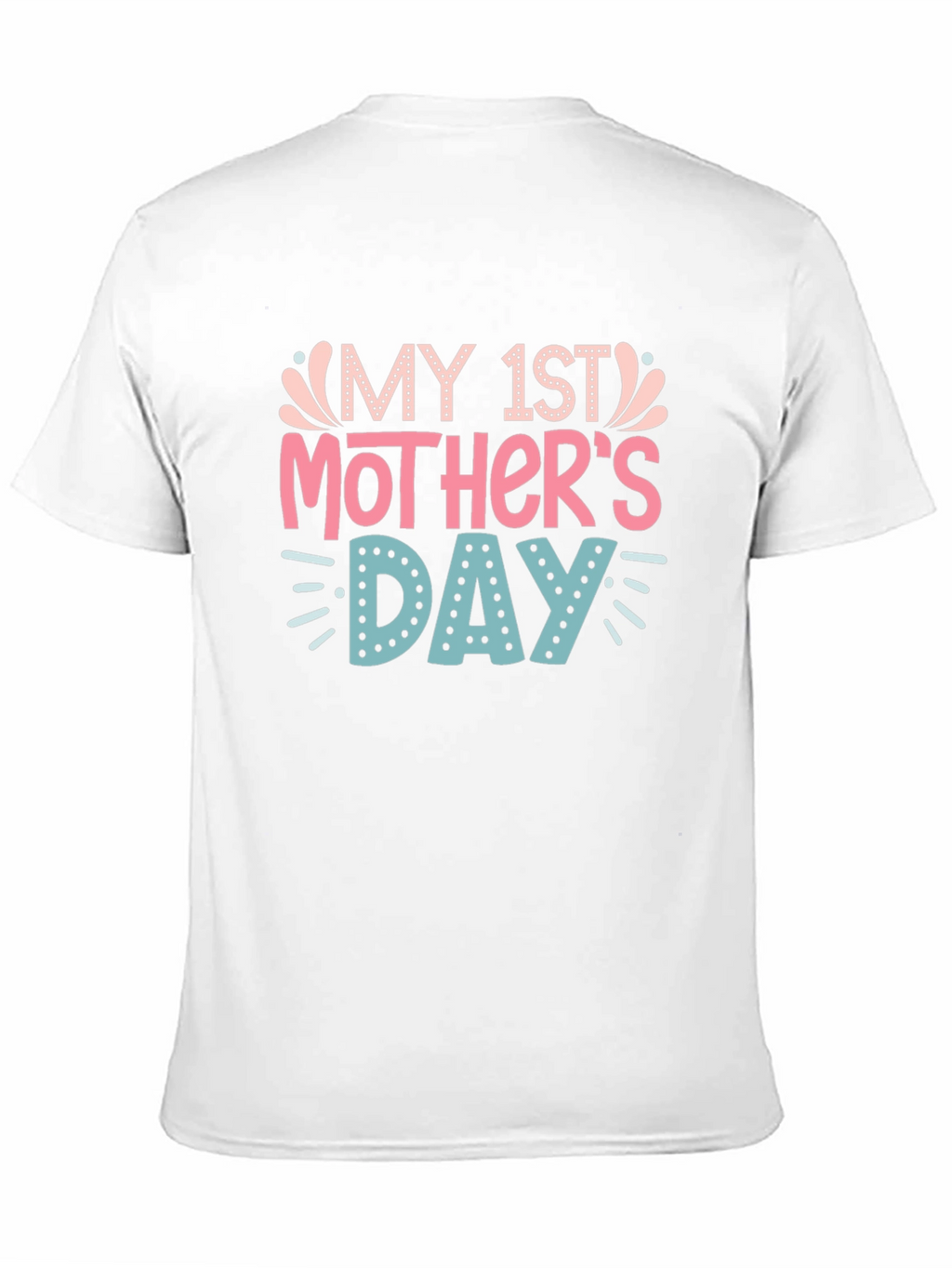 My 1st Mothers Day Graphic Tee