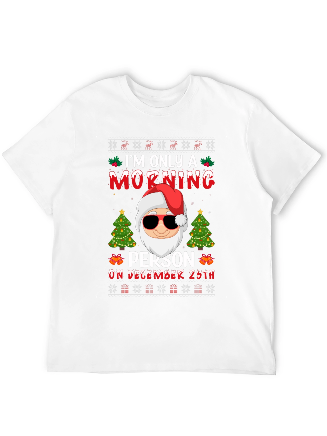 Funny Christmas Santa Morning Person Graphic T-Shirt