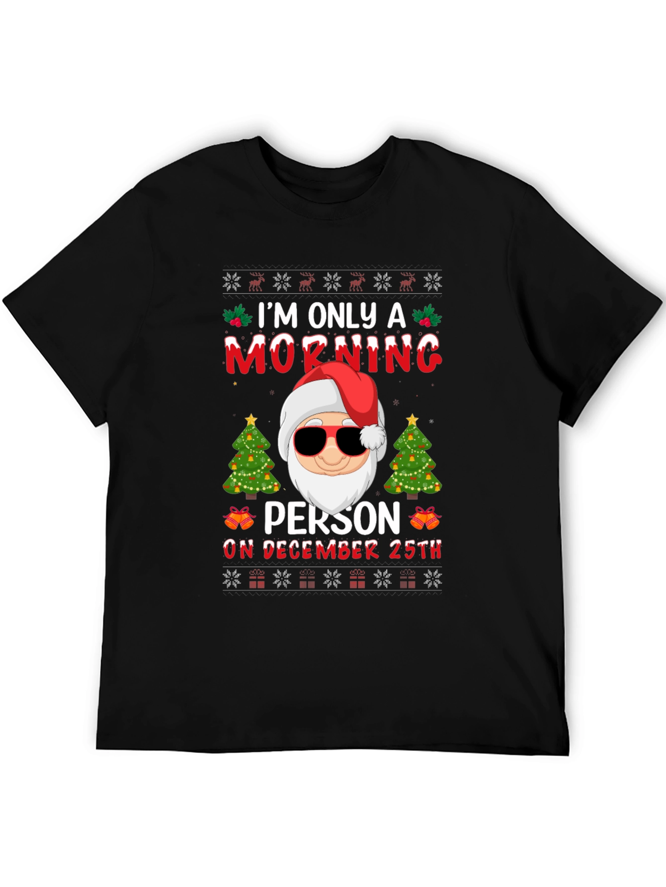 Funny Christmas Santa Morning Person Graphic T-Shirt