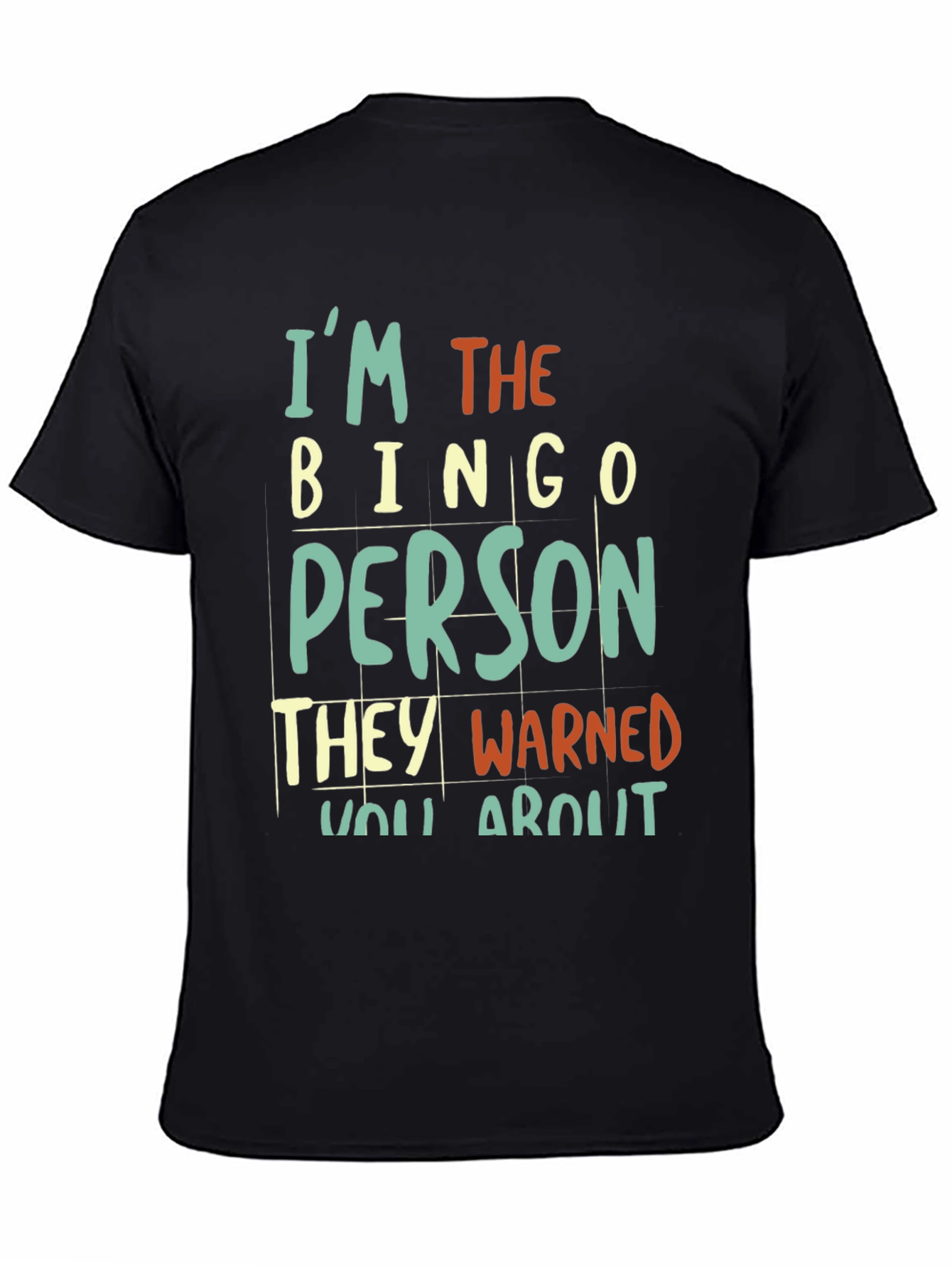 Im The Bingo Person T-Shirt - Novelty Graphic Tee