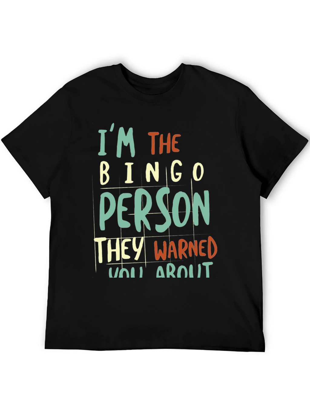 Im The Bingo Person T-Shirt - Novelty Graphic Tee