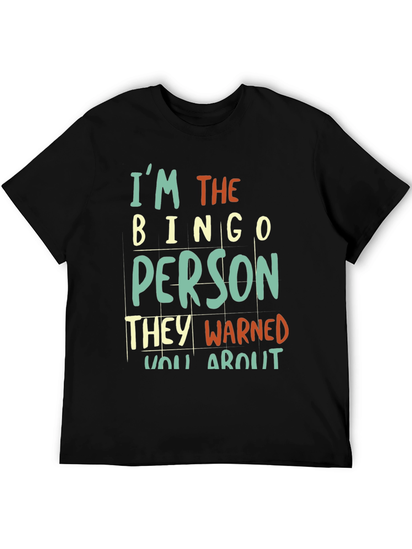 Im The Bingo Person T-Shirt - Novelty Graphic Tee