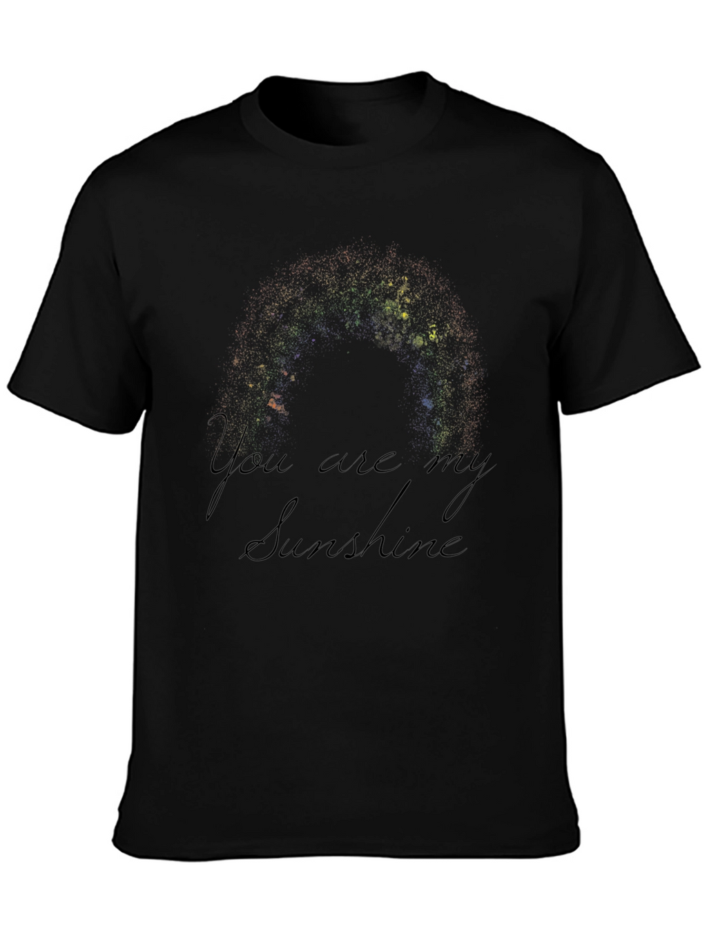 You Are My Sunshine Black Graphic T-Shirt